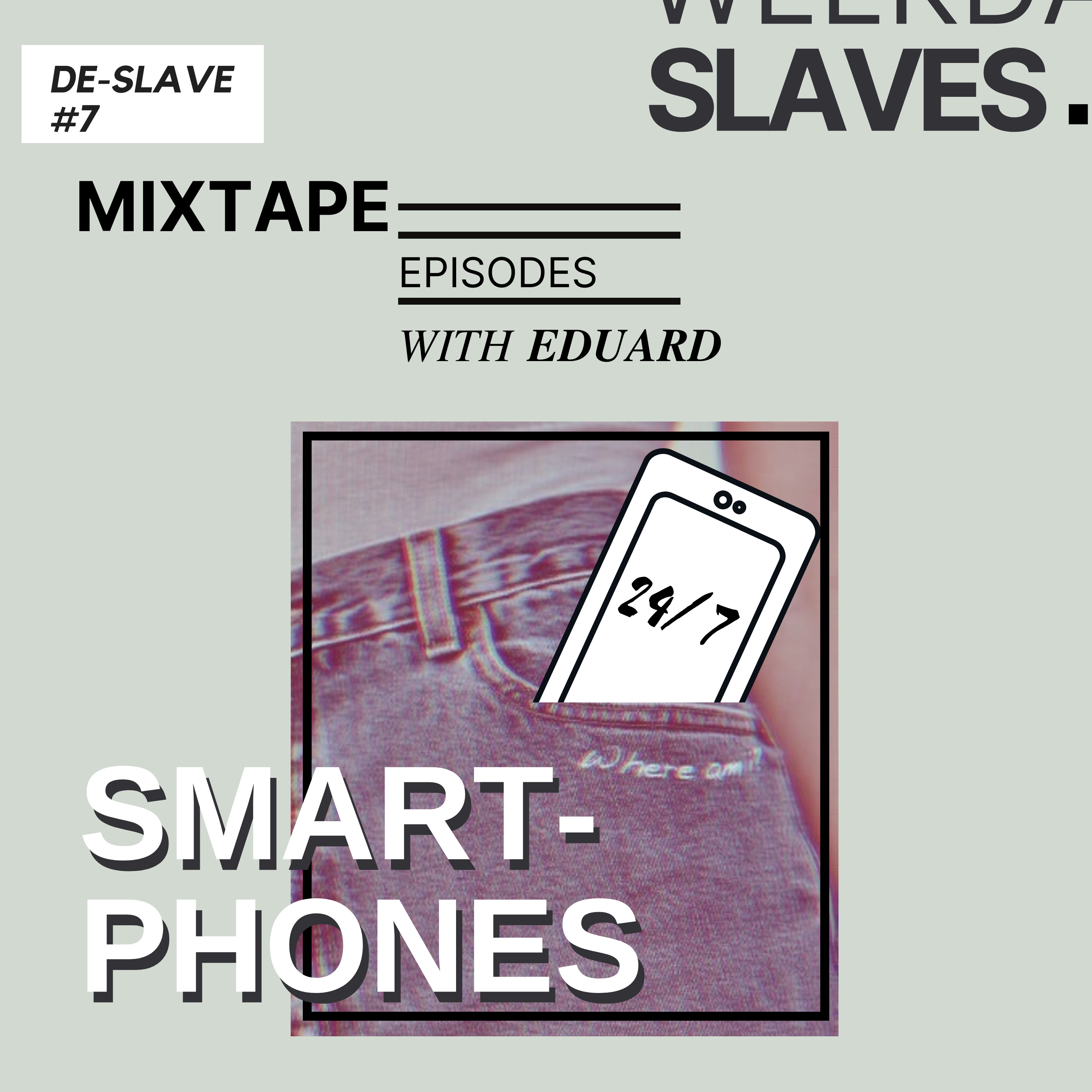 weekdayslaves