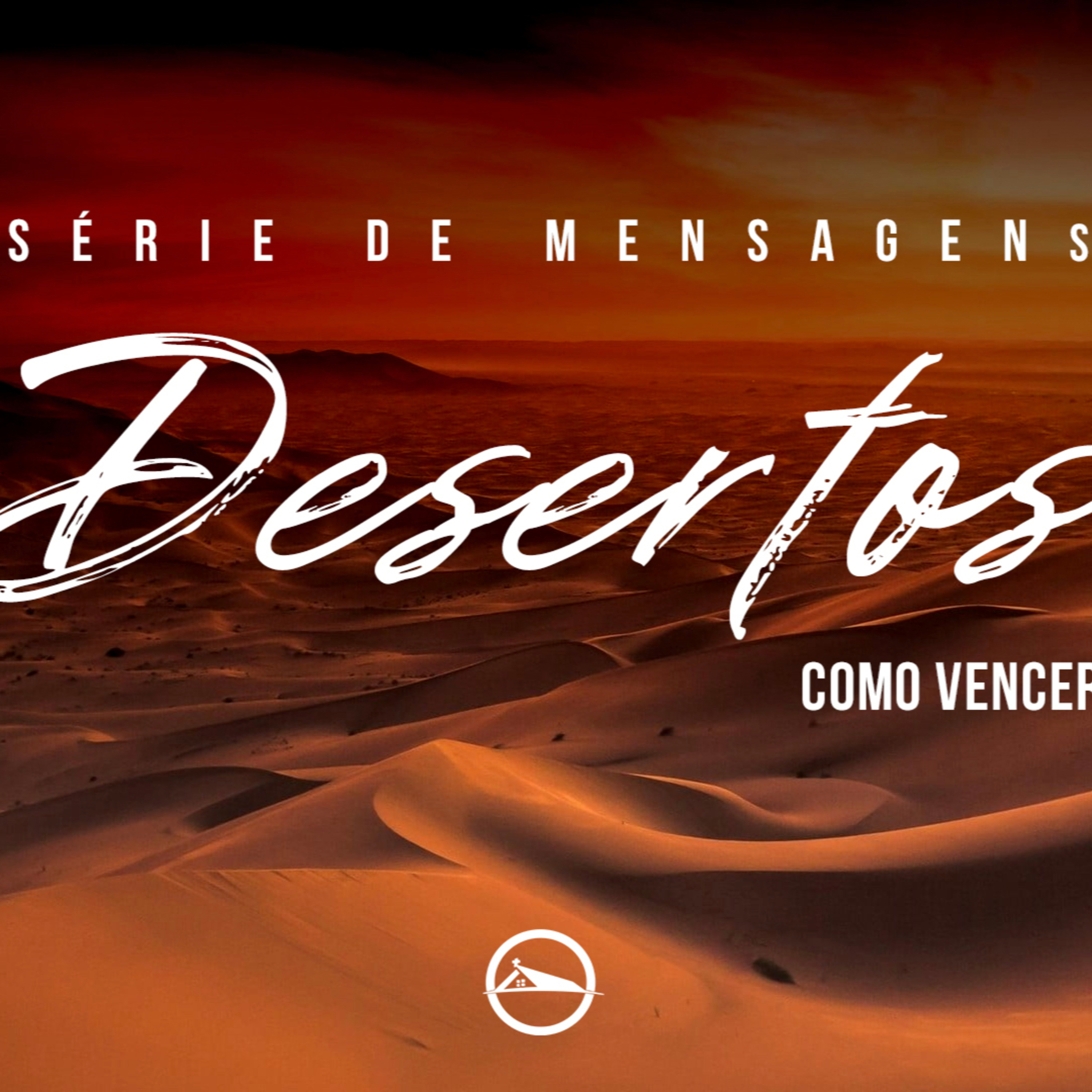 Desertos - Como Vencer - Encerramento episode artwork