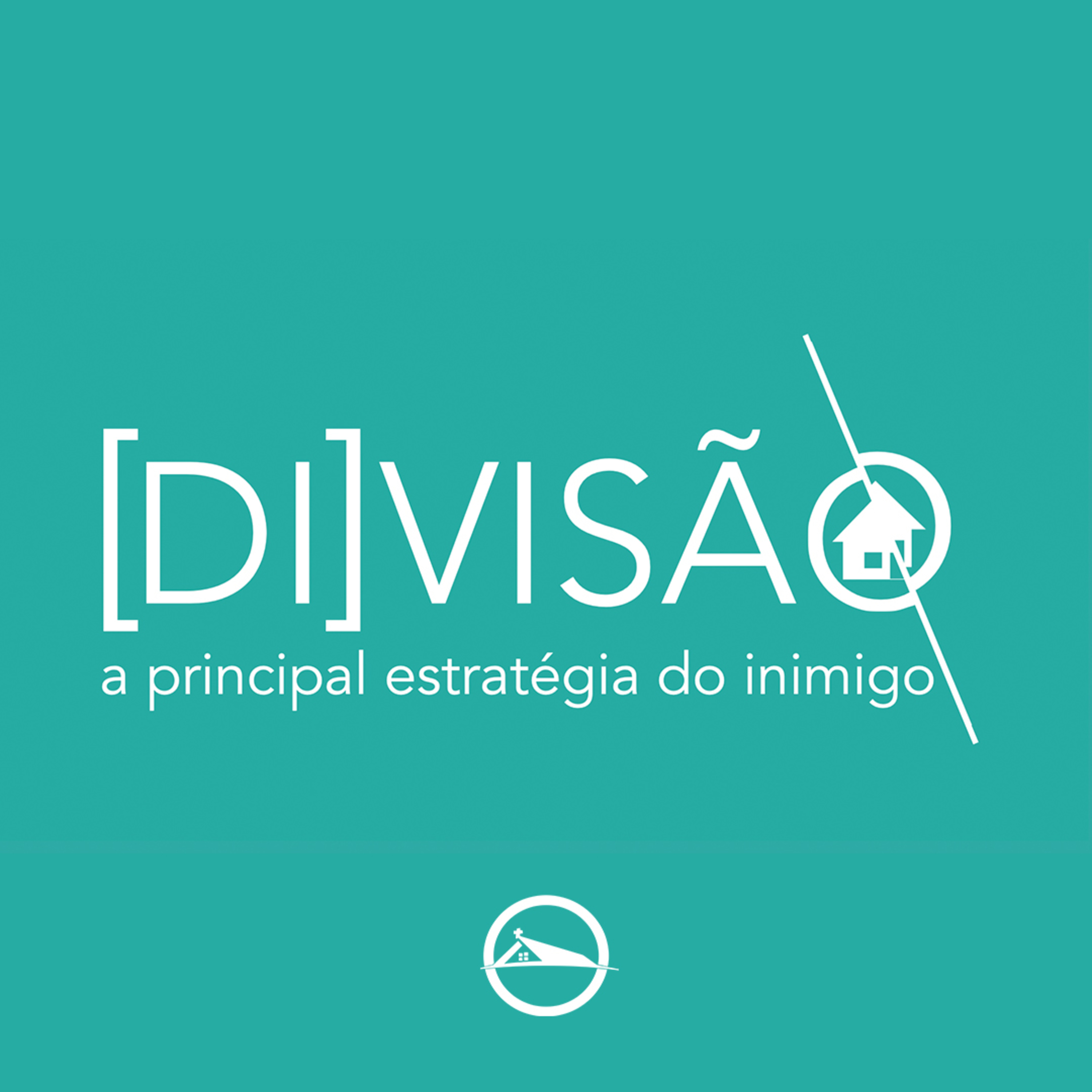 Celebração 08_06 - Divisão - A principal estratégia do inimigo - Pr.Anderson Merluzzi episode artwork