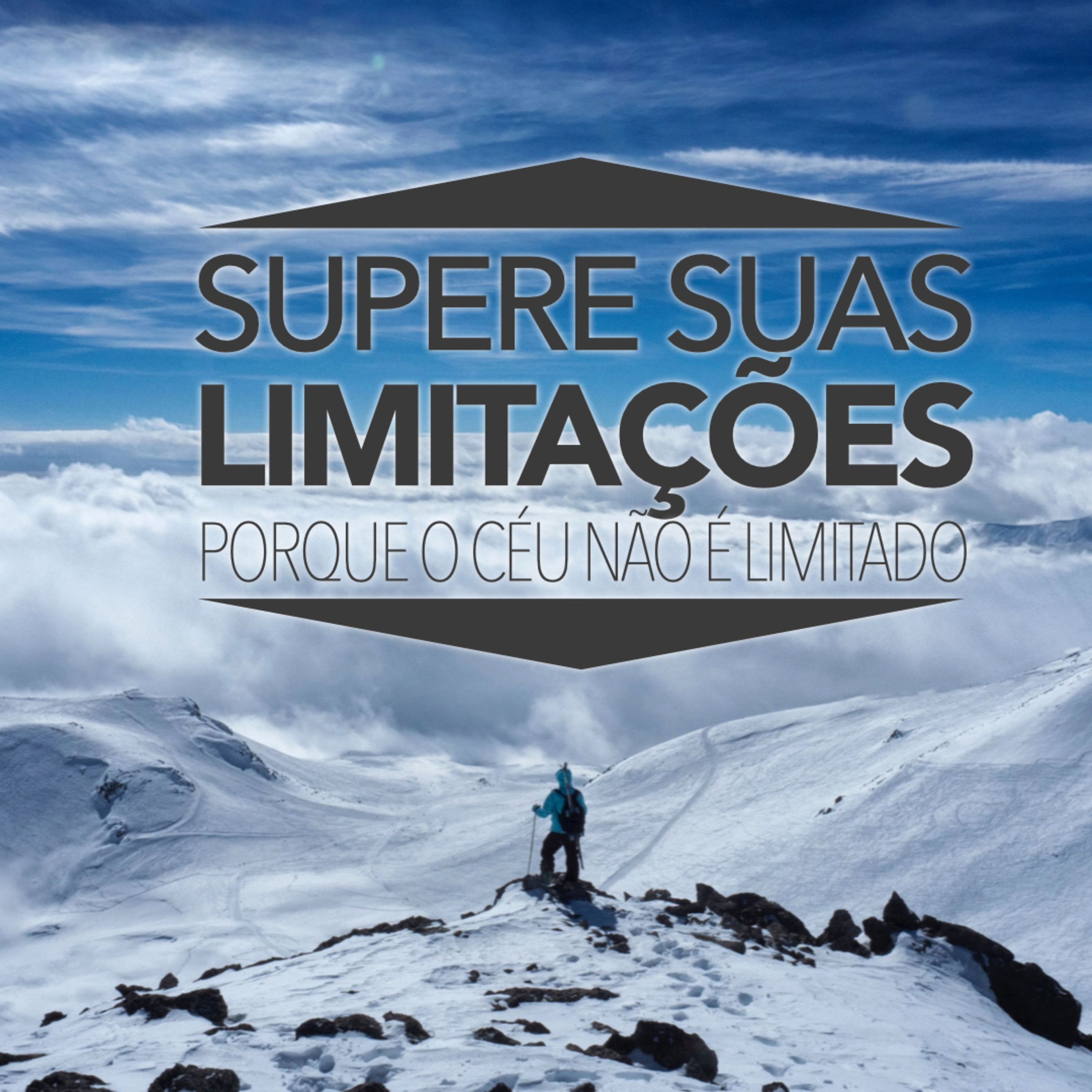 Semana da Virada, 19_12 - Supere suas limitações, porque o céu não é limitado - Pr Anderson Merluzzi episode artwork