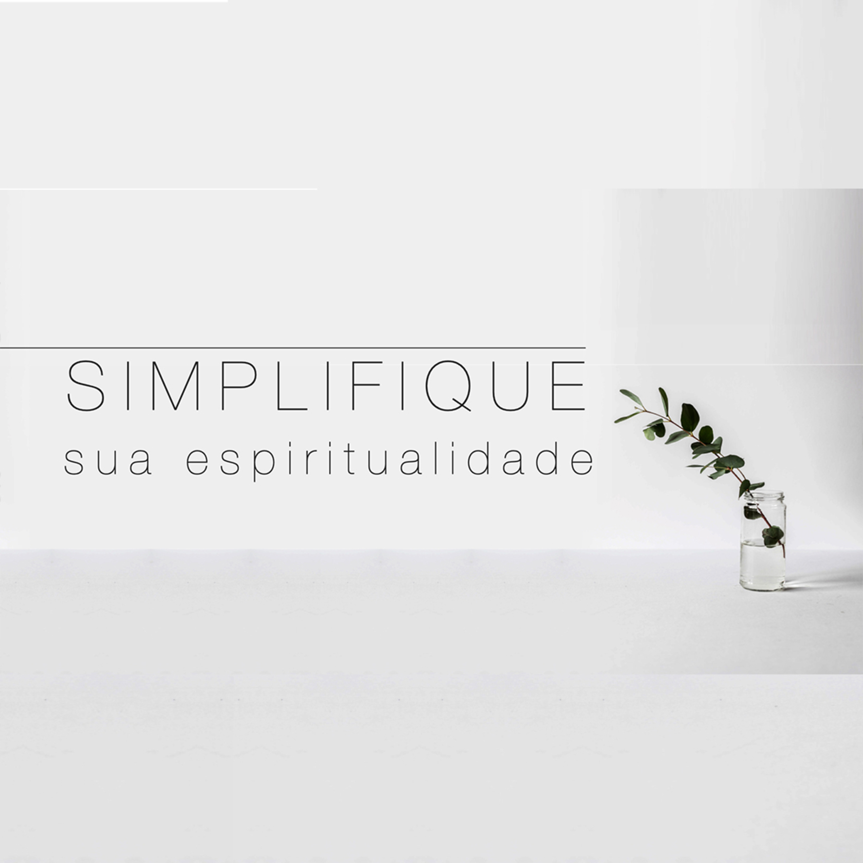 Celebração, 27_02 - Simplifique sua espiritualidade - Pr. Anderson Merluzzi episode artwork