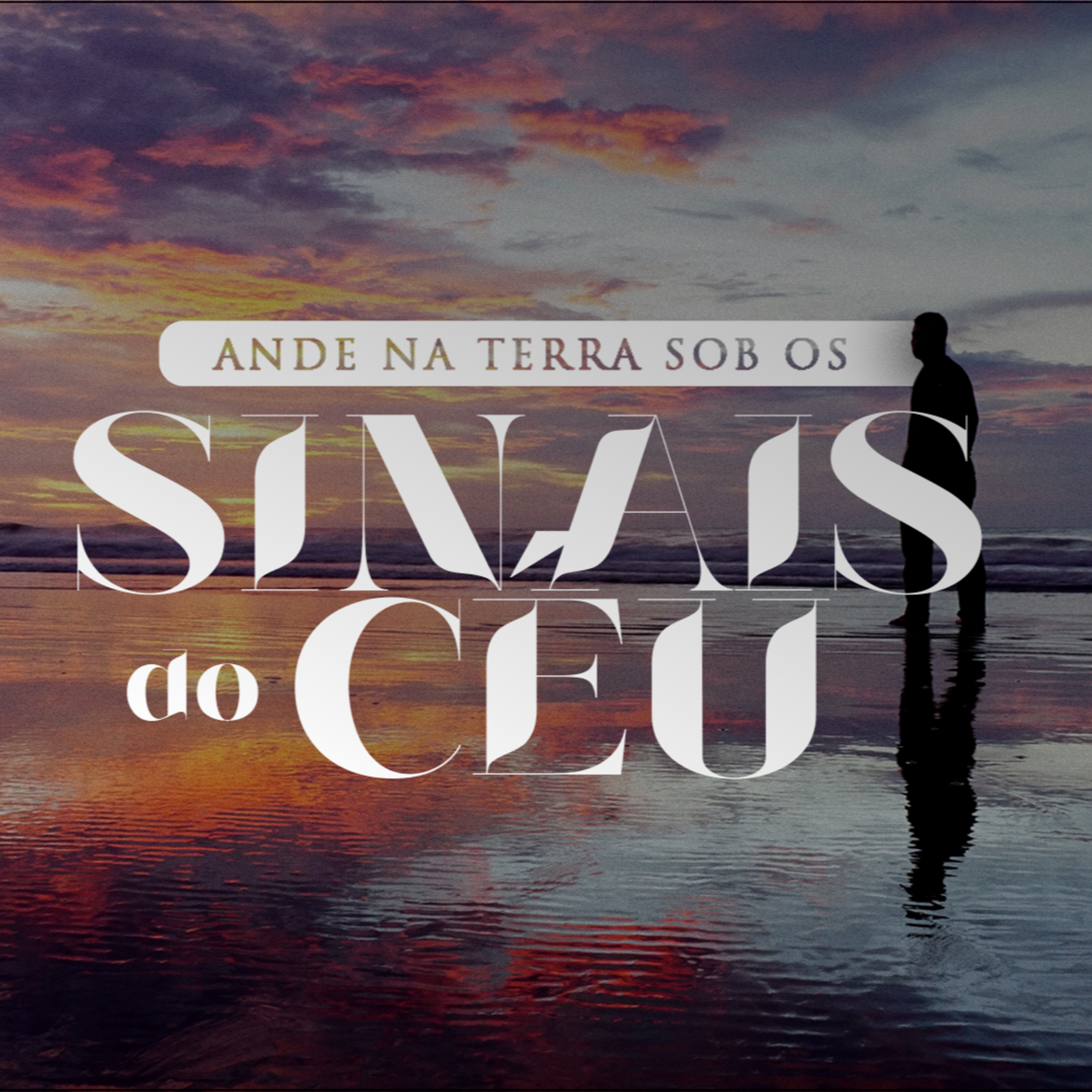 Celebração, 04_09 - Ande na terra sob os sinais do céu - Pr. Anderson Merluzzi episode artwork