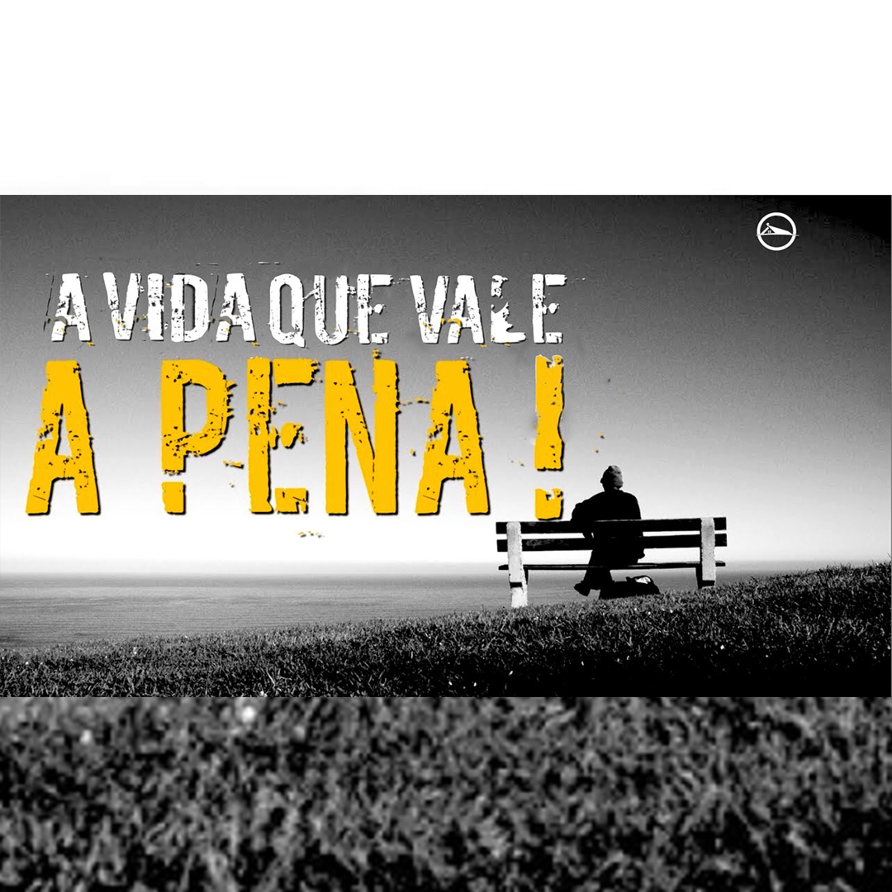 Celebração 22 _ 01 - A Vida Que Vale a PENA! - Pr. Anderson Merluzzi episode artwork