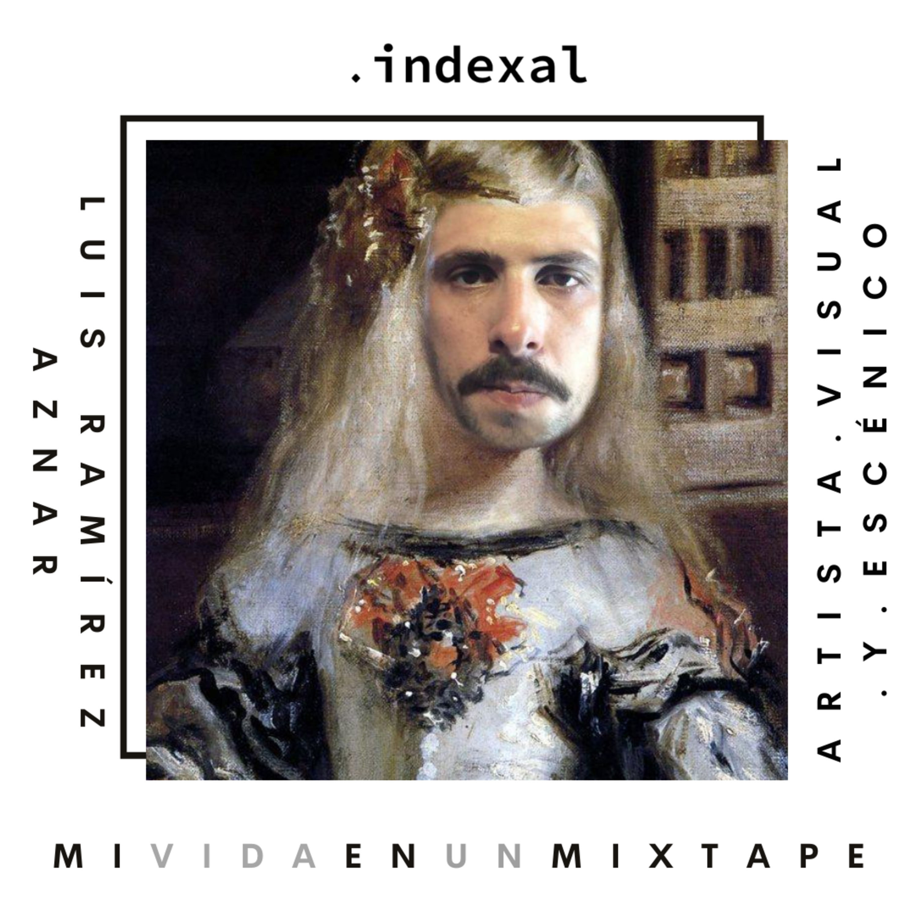 .indexal presenta Mi Vida en un Mixtape