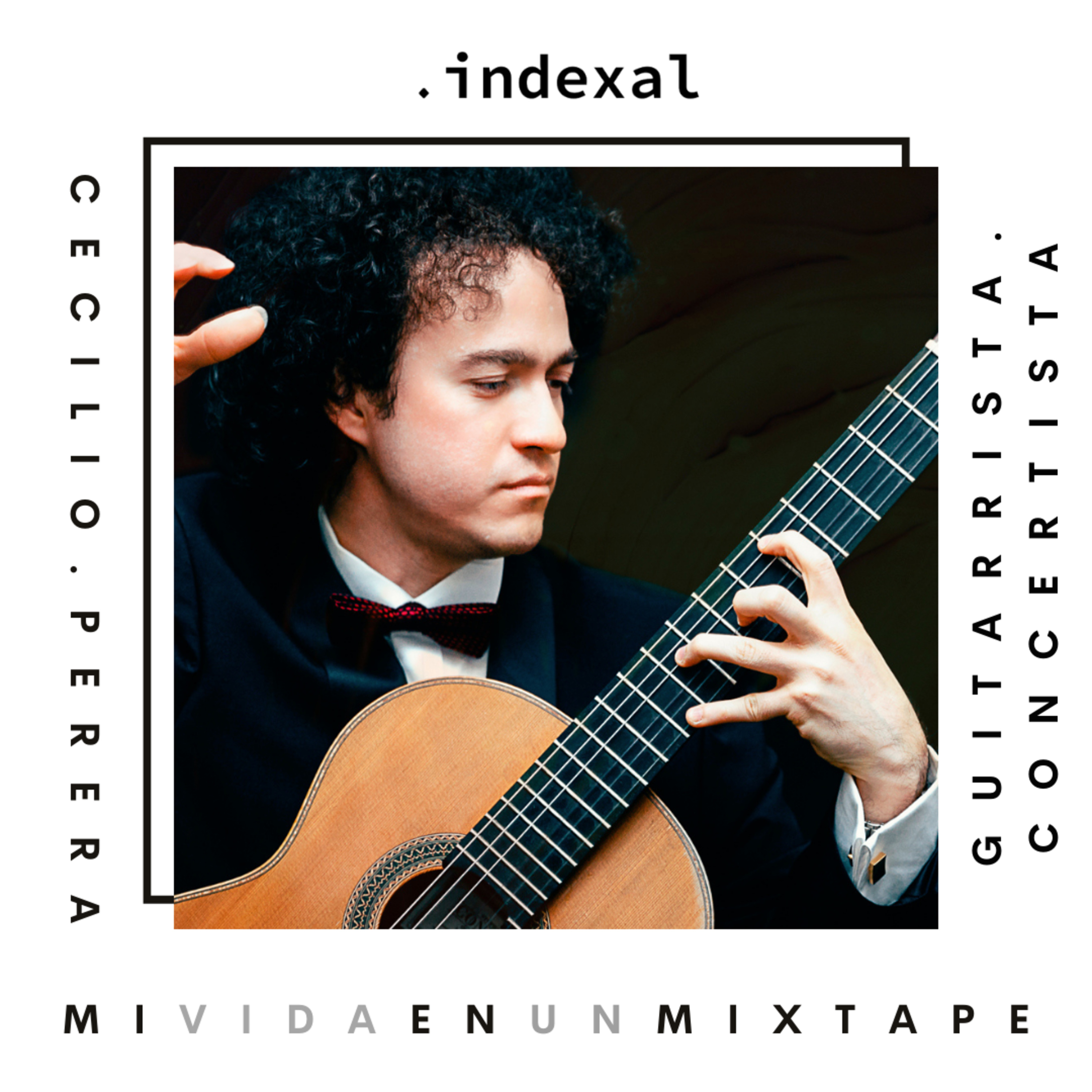 .indexal presenta Mi Vida en un Mixtape