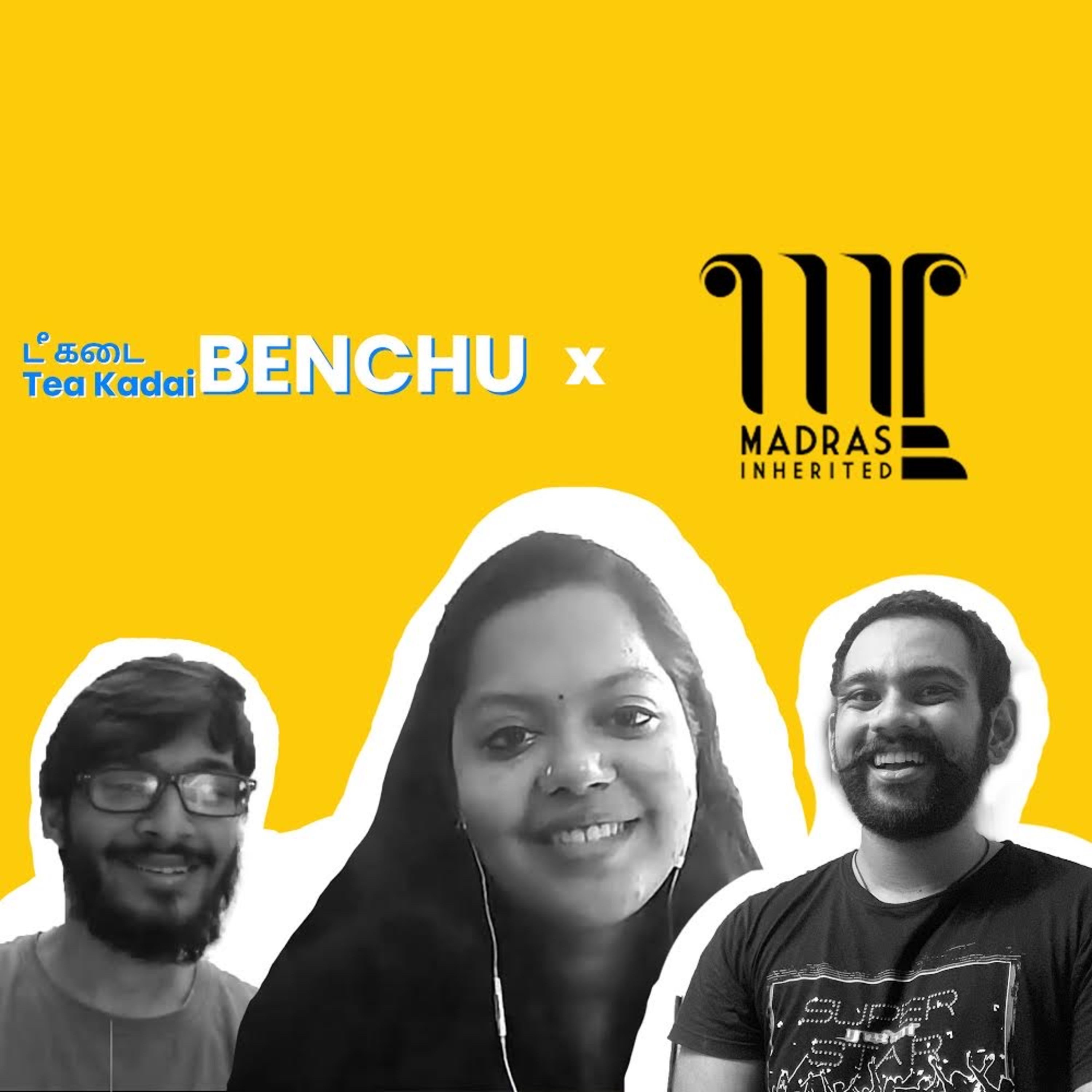 Tea Kadai Benchu