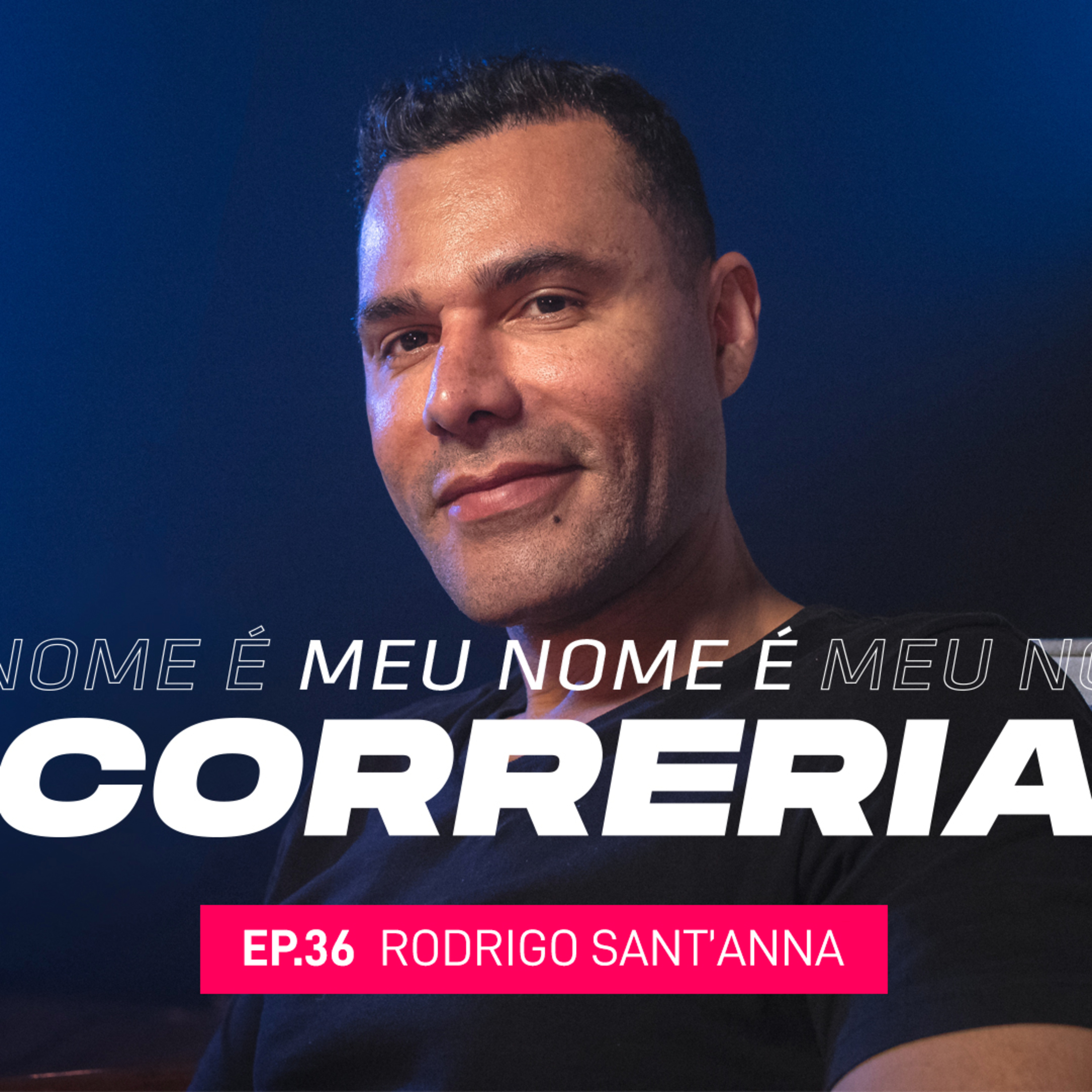 Meu Nome é Correria