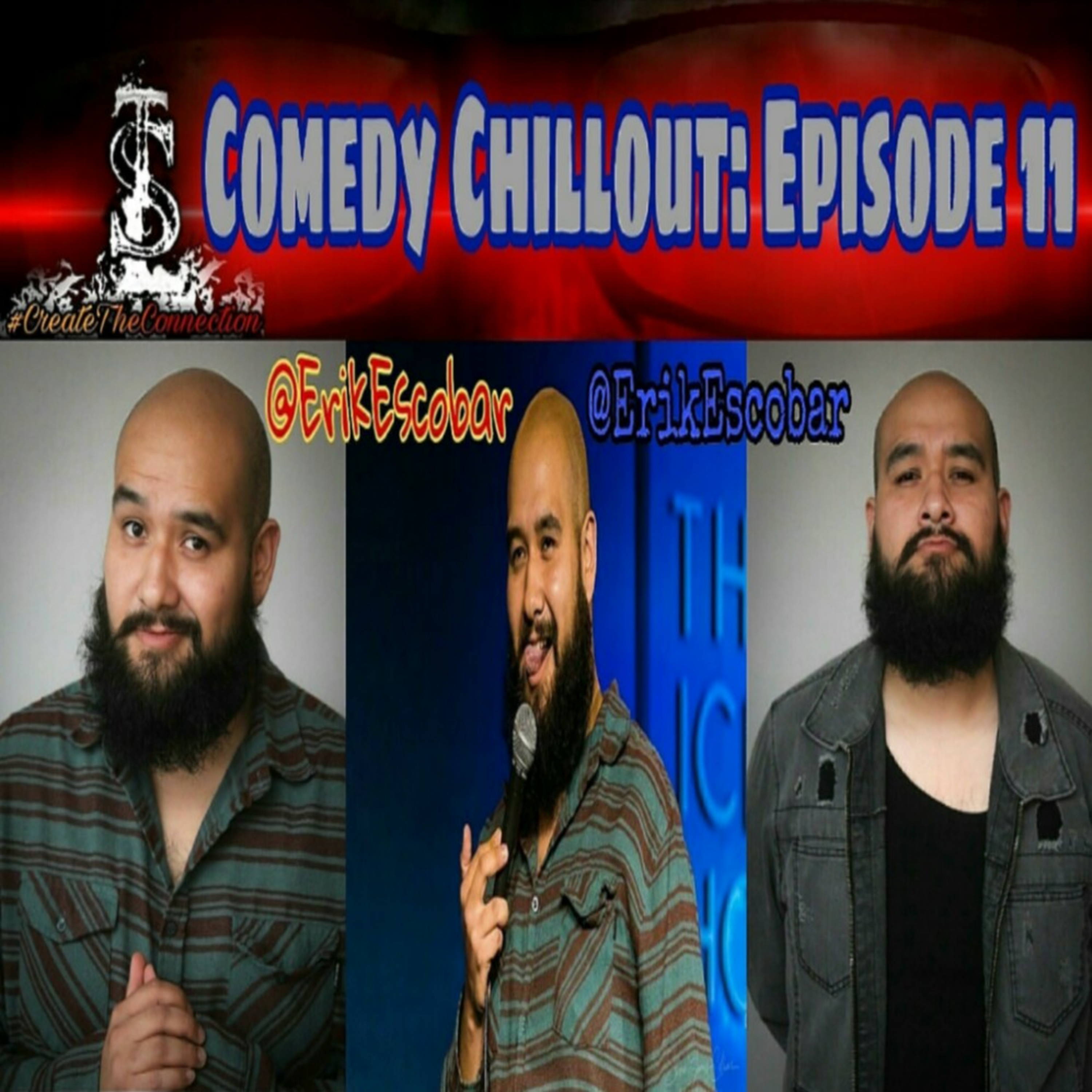 Comedy Chillout: Erik Escobar episode artwork