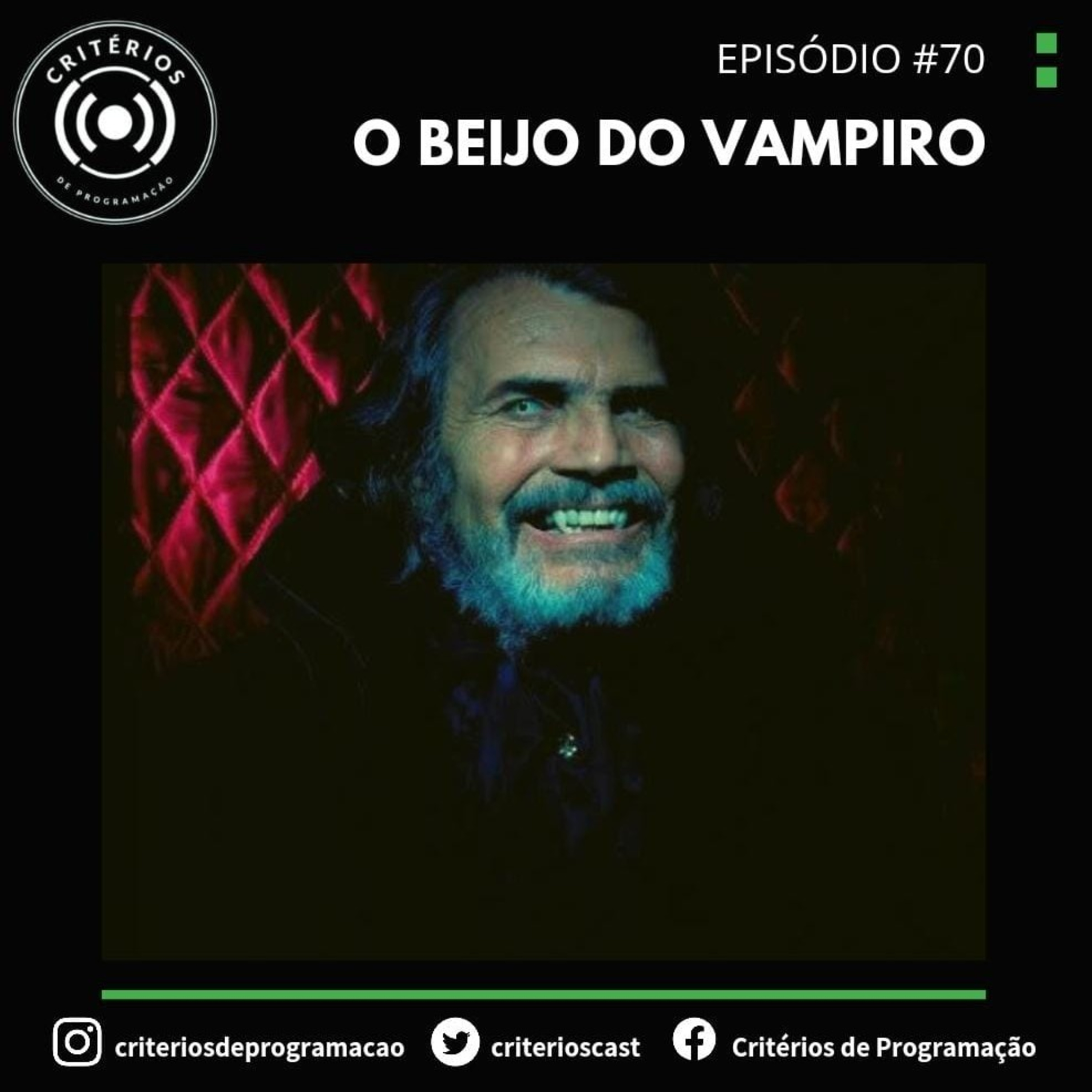 #70 - REPOST - O Beijo do Vampiro episode artwork