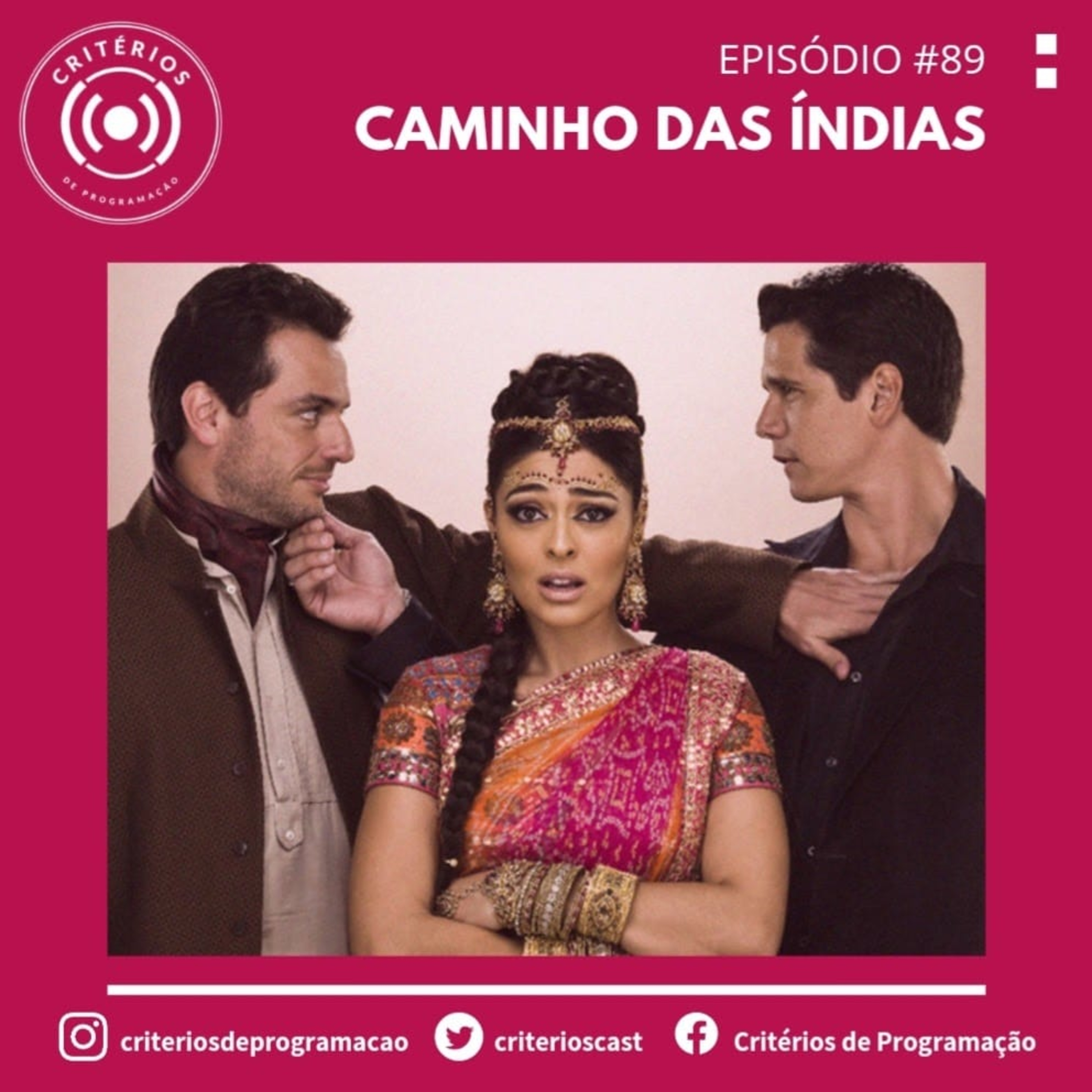 #89 - REPOST - Caminho das Índias episode artwork