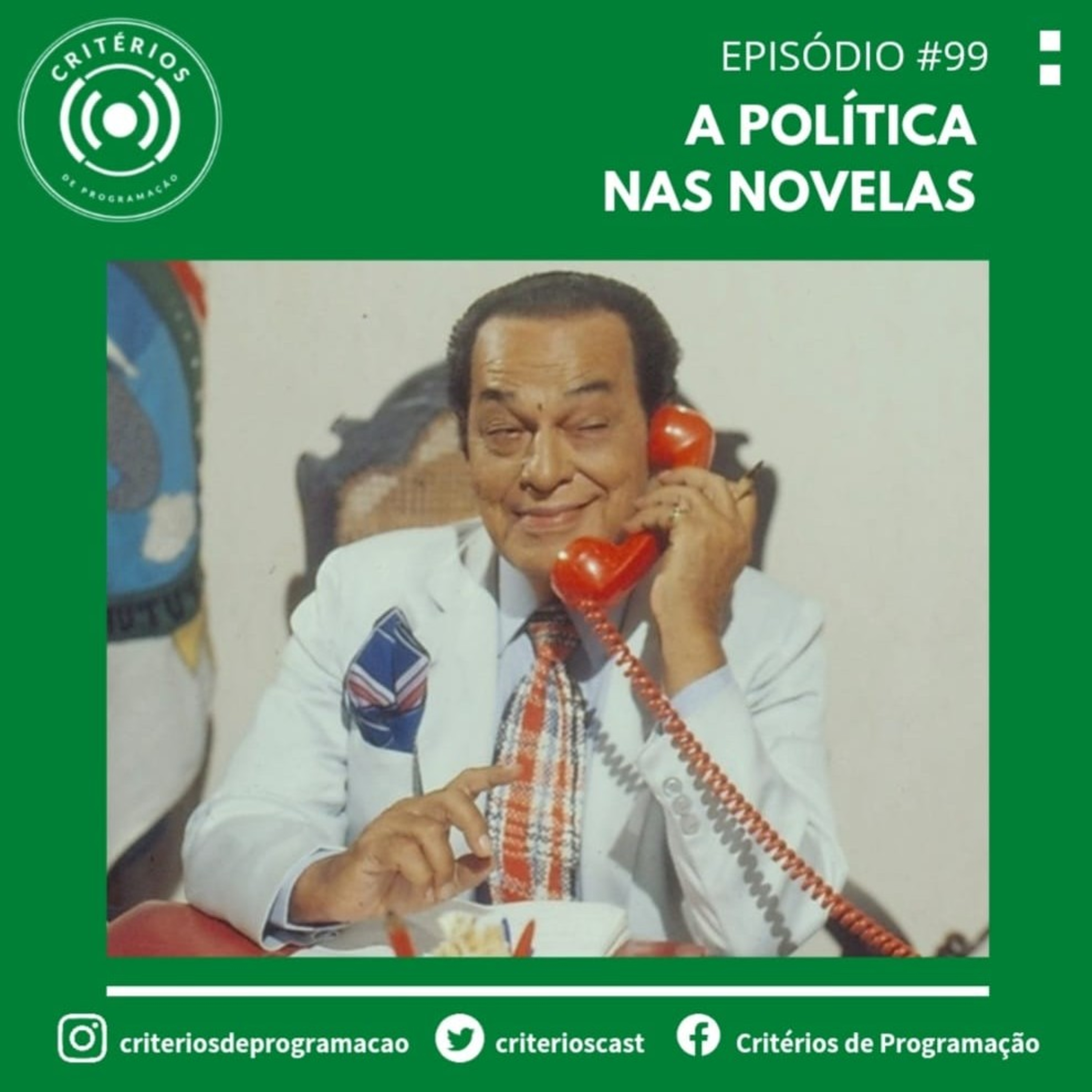 #99 - REPOST - A Política nas Novelas episode artwork