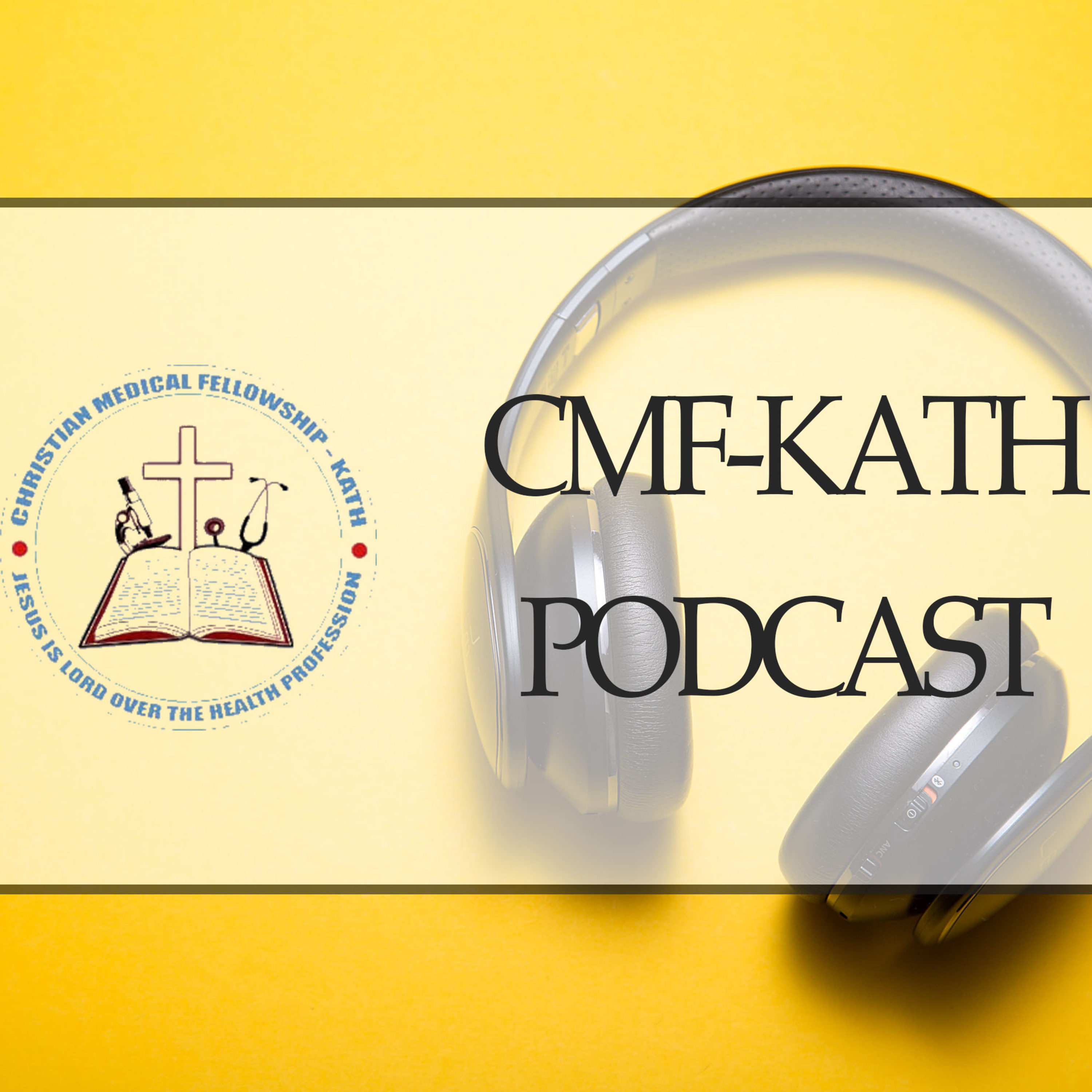 CMF - KATH Podcast