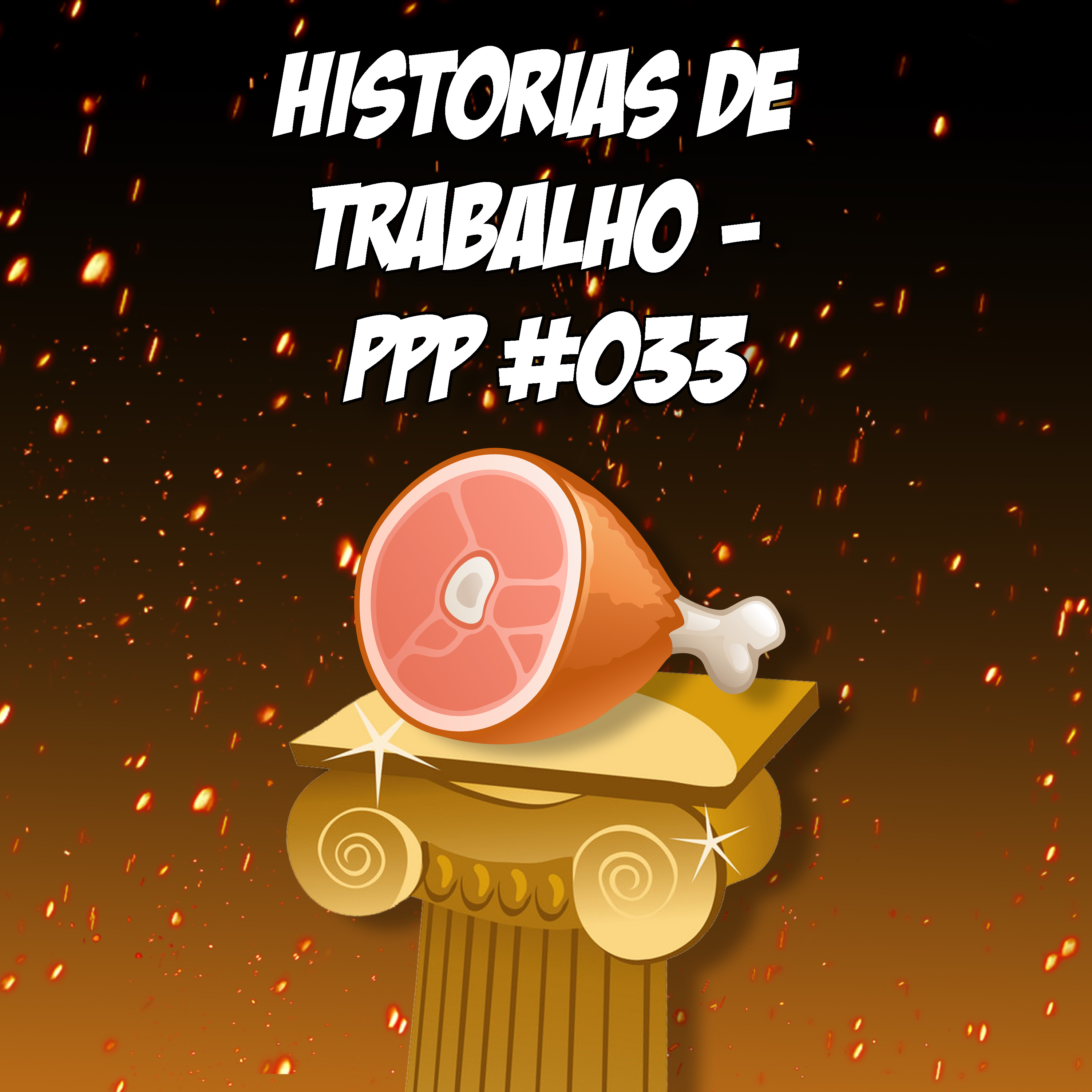 Pernil de Porco Podcast