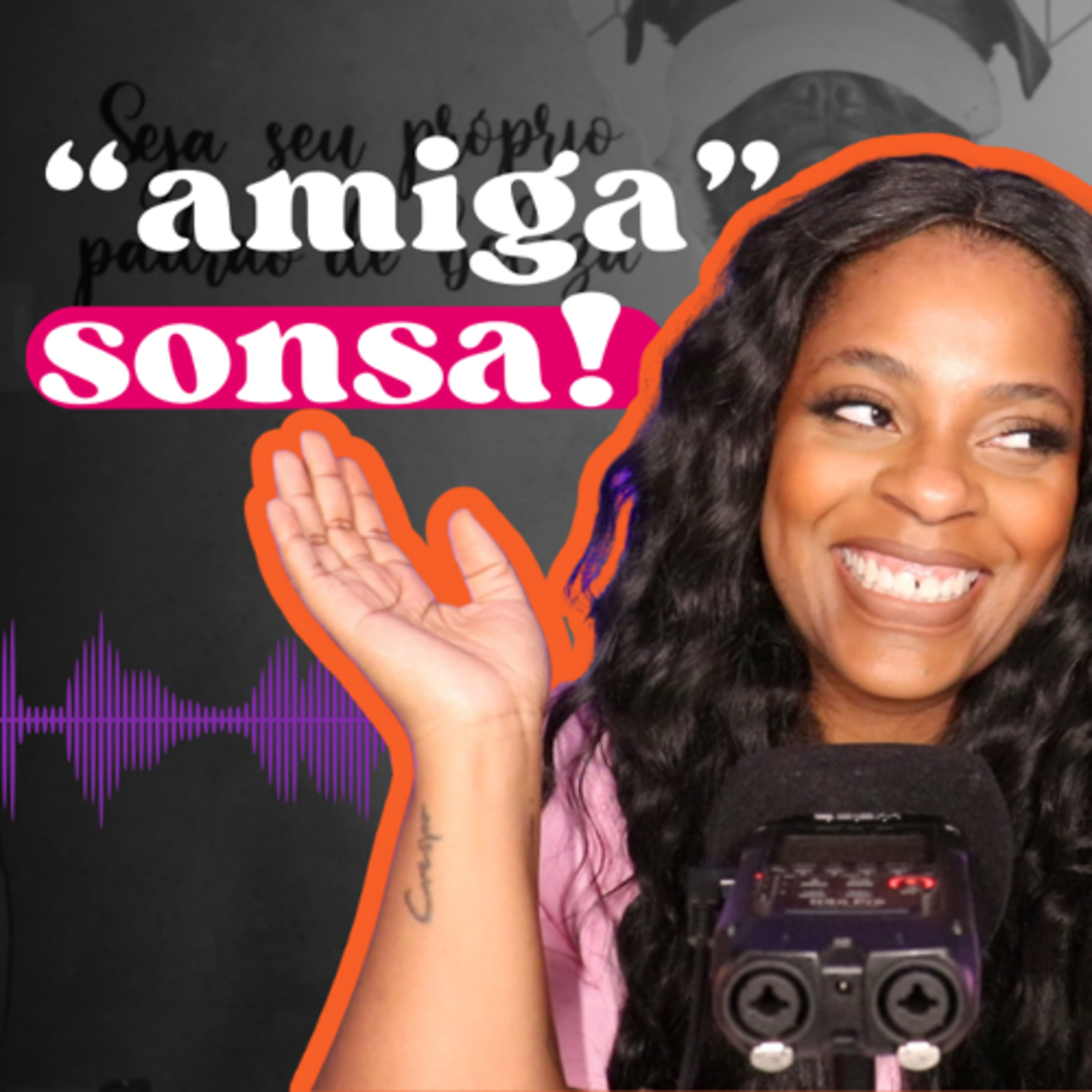 EP.22 | MINHA AMIGA ME TRAIU E EU PERDOEI  episode artwork