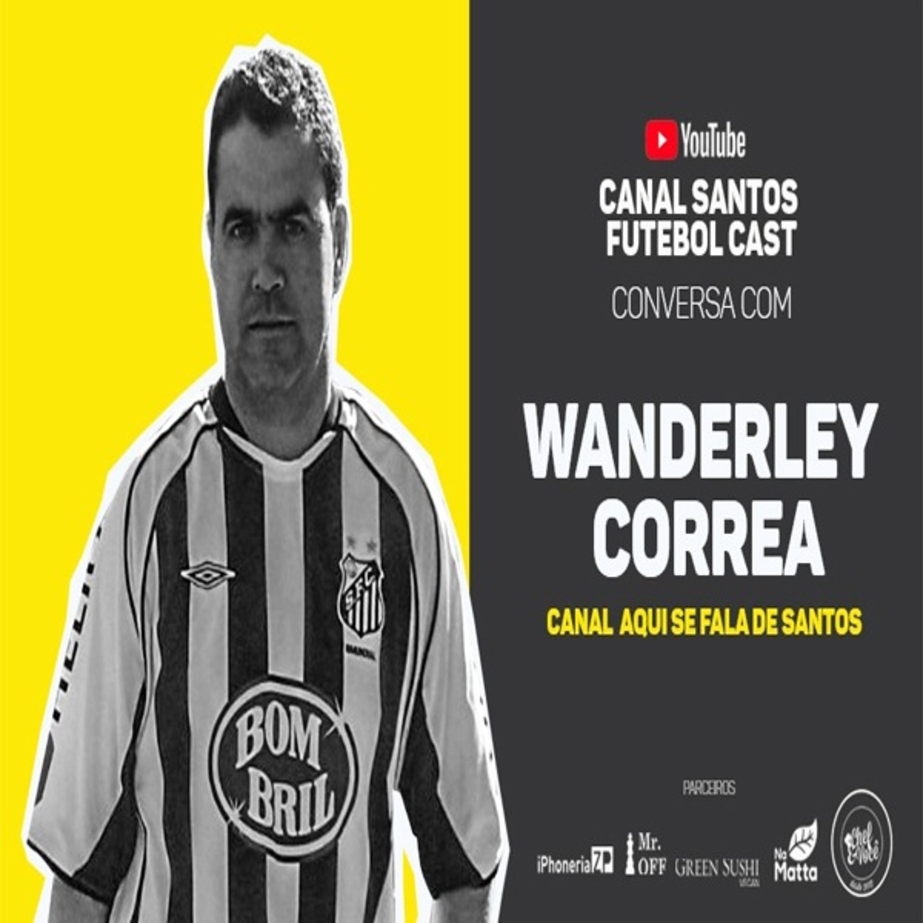 WANDERLEY CORREA - AQUI SE FALA DE SANTOS!