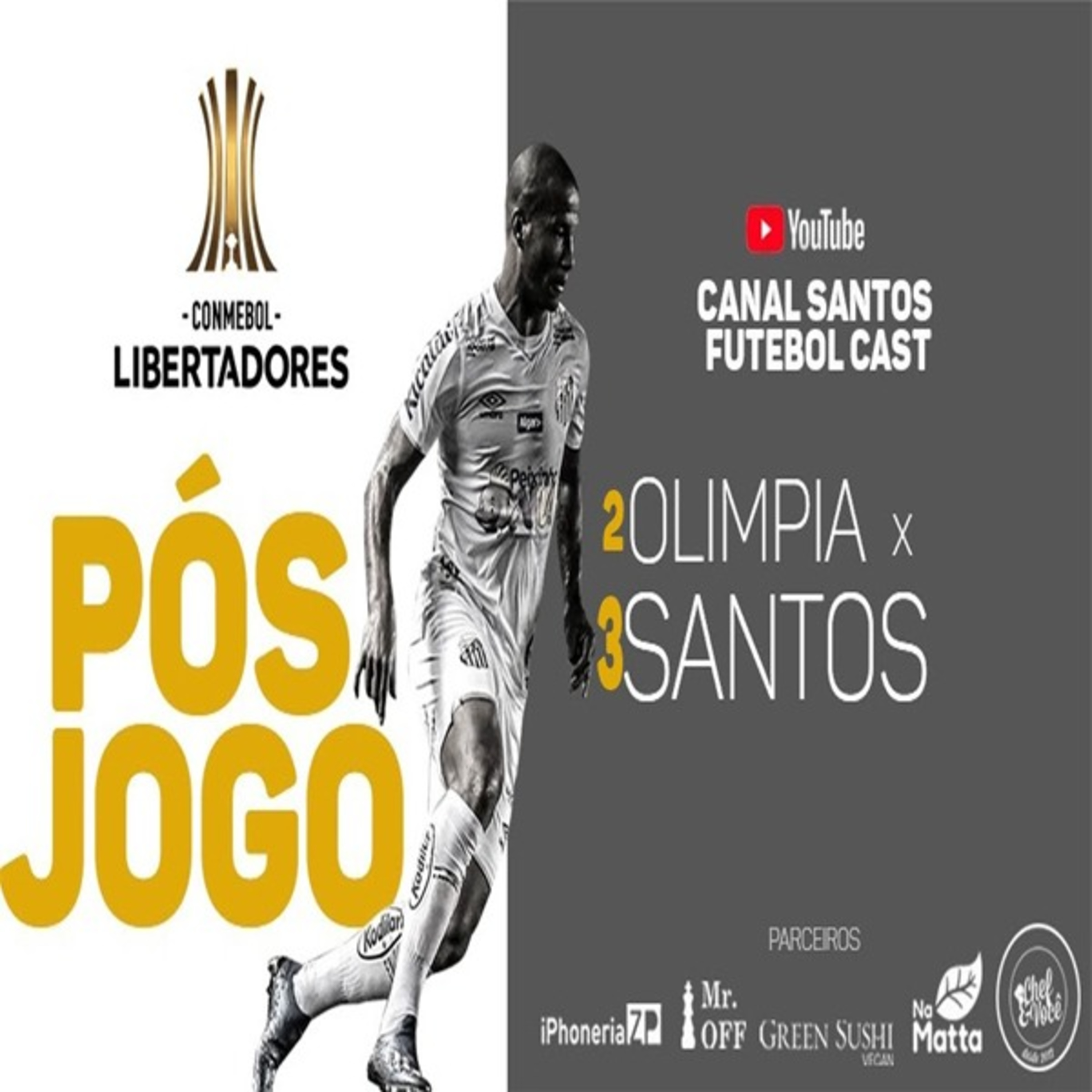 POS JOGO DA LIBERTA - OLIMPIA PAR 2 X 3 SANTOS FC