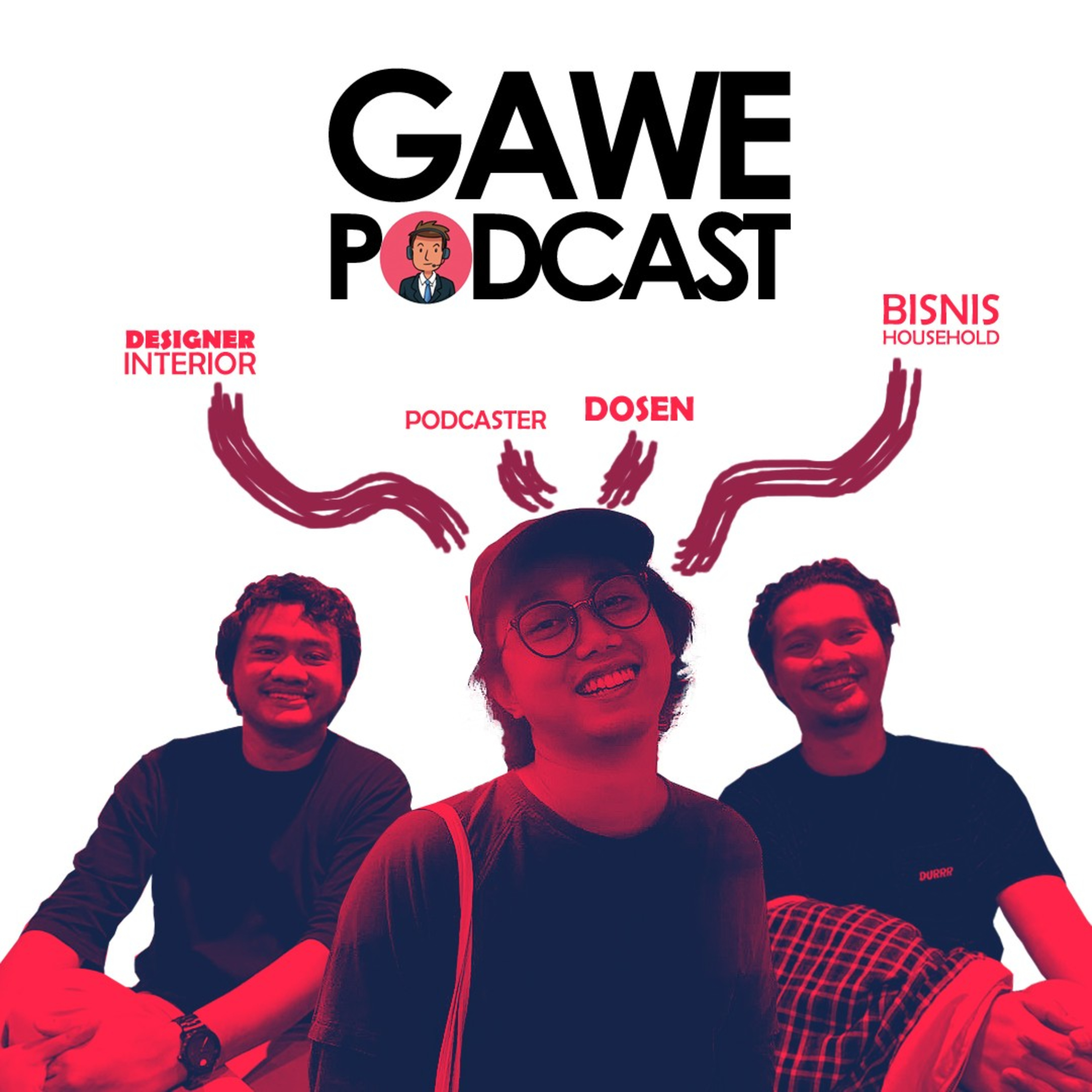 Gawe Podcast