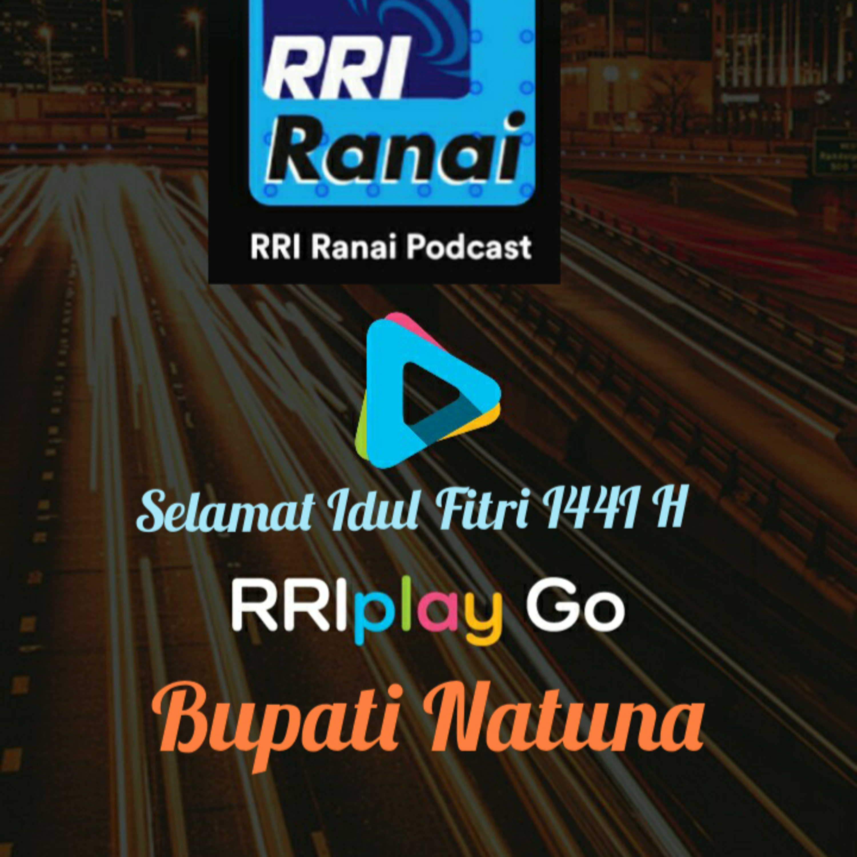 Ucapan Idul Fitri 1441 H #Eps.24 Mei 2020 Bupati Natuna episode artwork