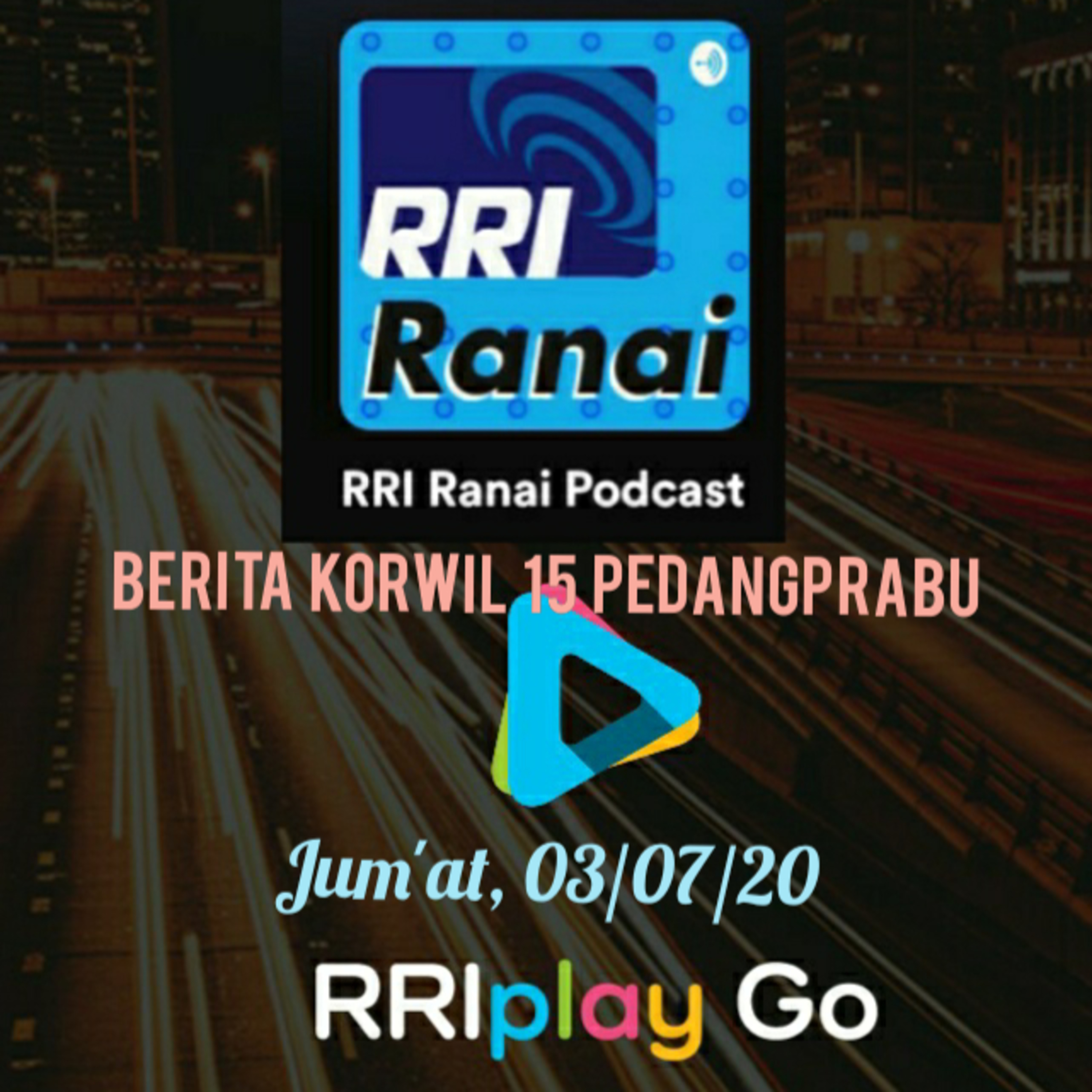 Berita Berjaringan Korwil 15 PedangPrabu #Eps. 03 Juli 2020 episode artwork