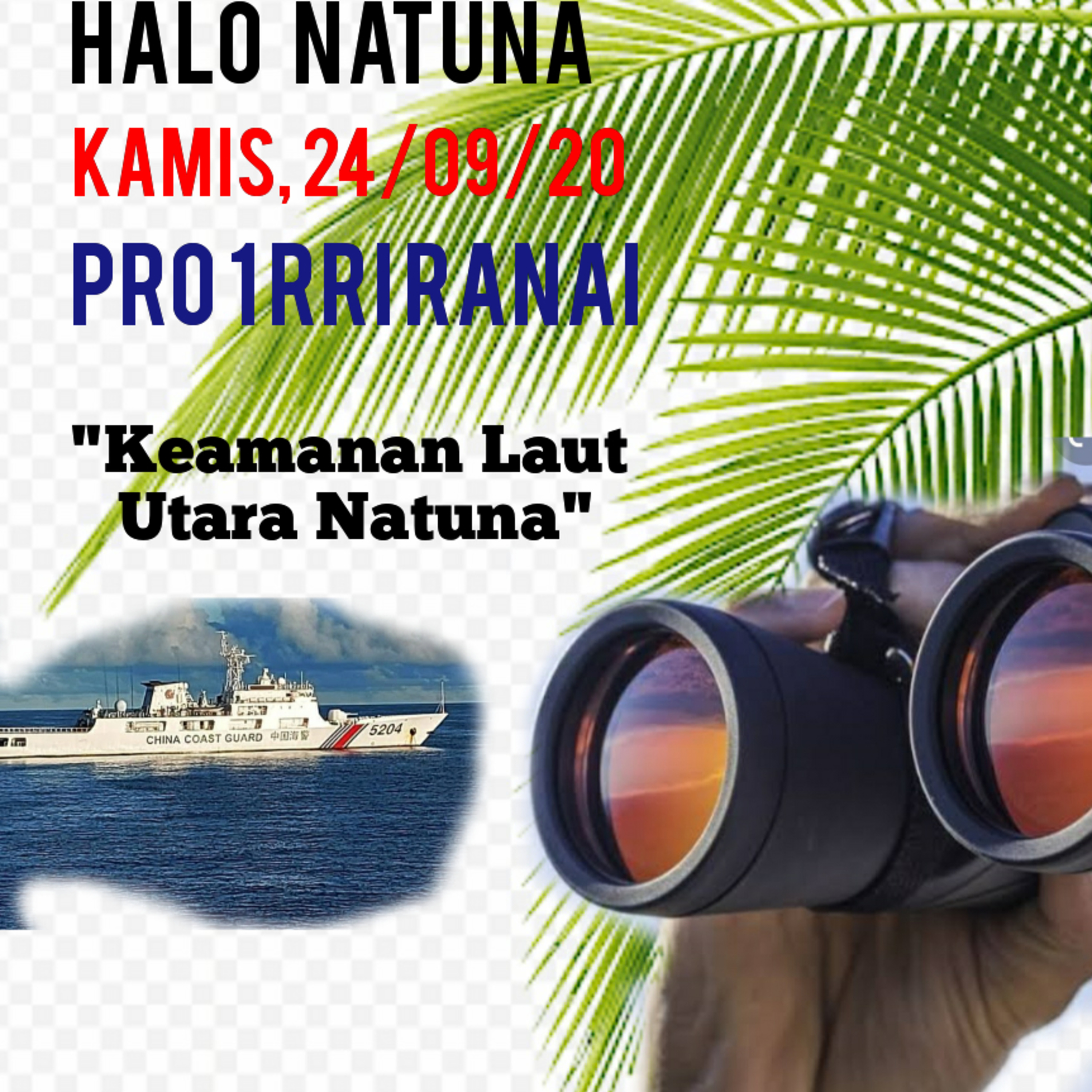 Halo Natuna #Eps. 24 September 2020, Keamanan Laut Utara Natuna* episode artwork