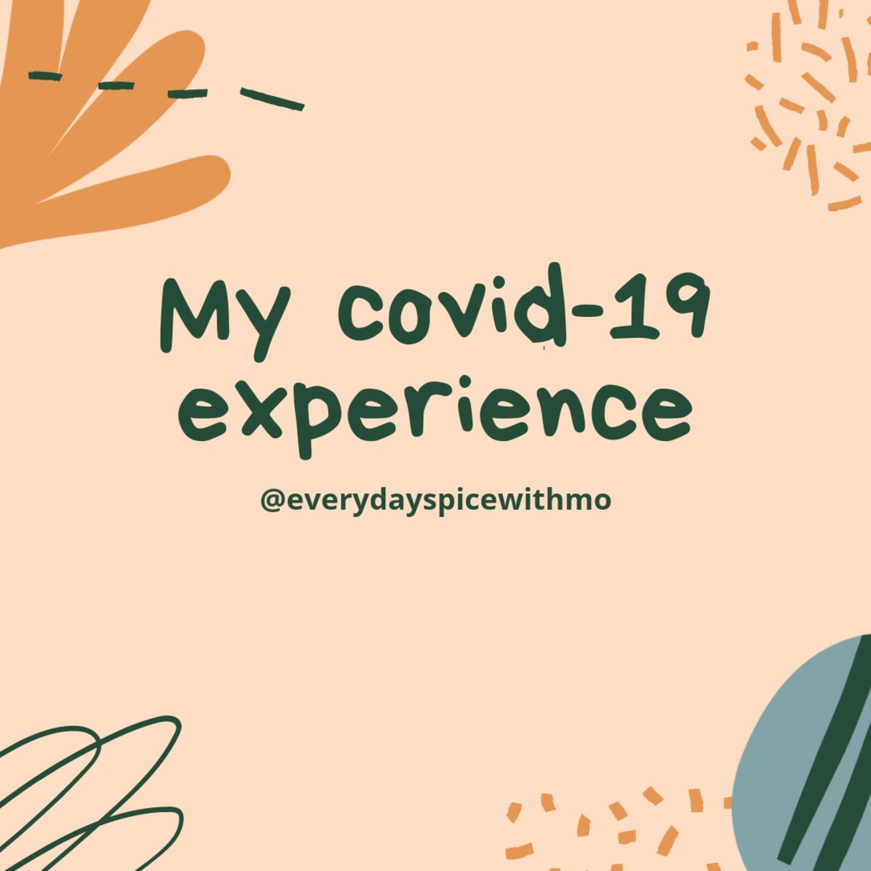 My covid-19 experience episode artwork