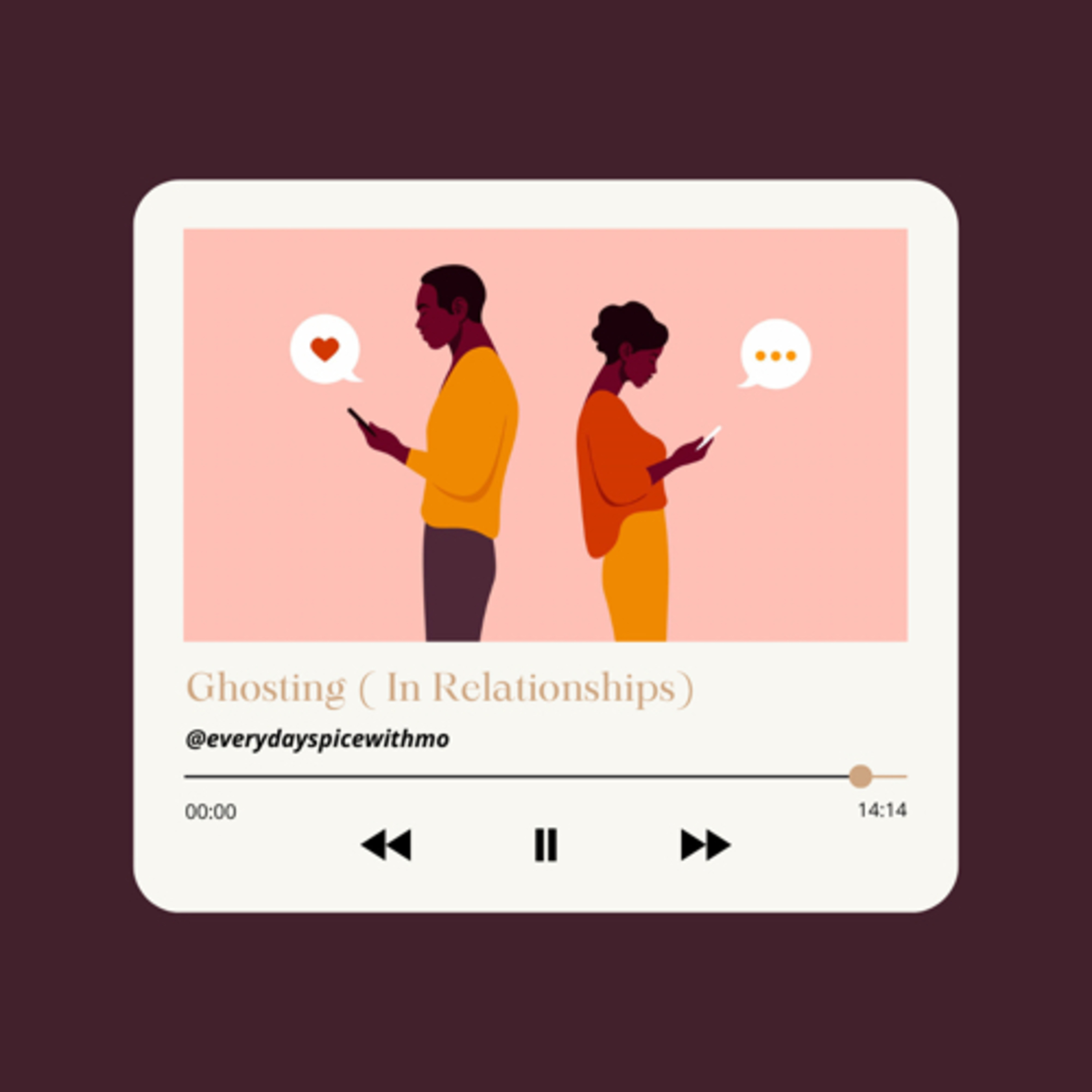Ghosting ( In Relationships) episode artwork
