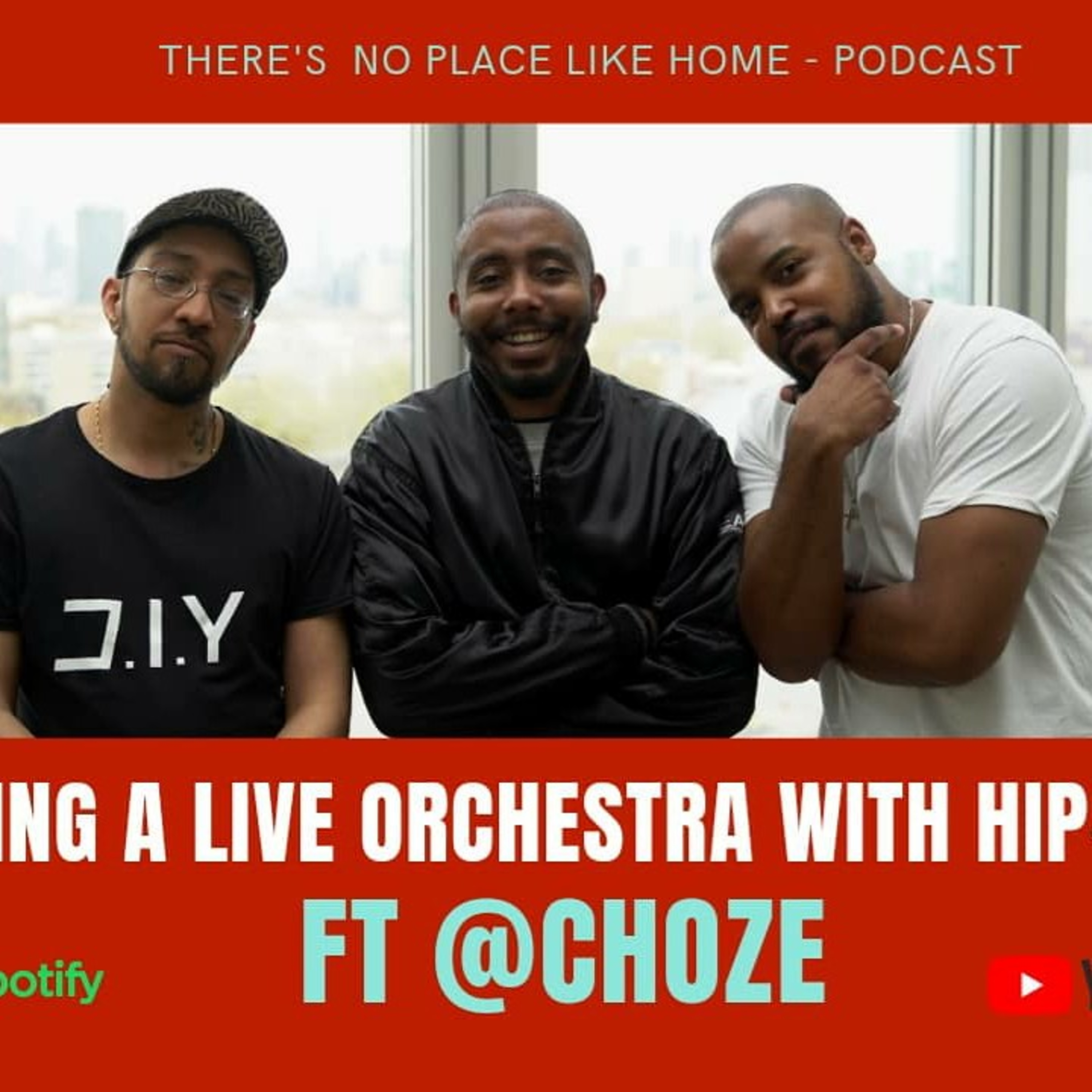 Mixing A Full Orchestra With Hip-Hop | w/@ChozeOfficial / There's No Place Like Home podcast