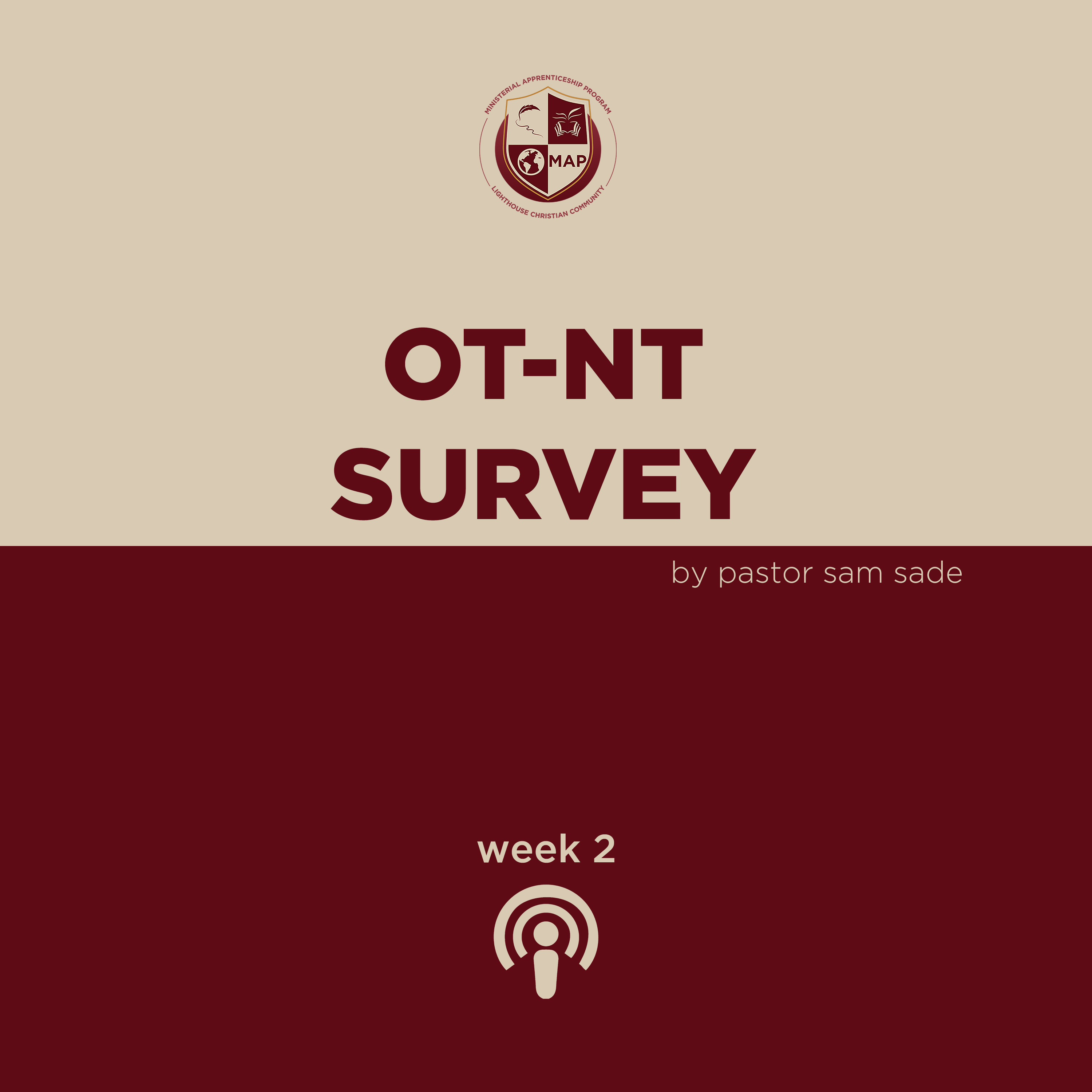 OT-NT Survey Week 2 by Pastor Sam Sade episode artwork