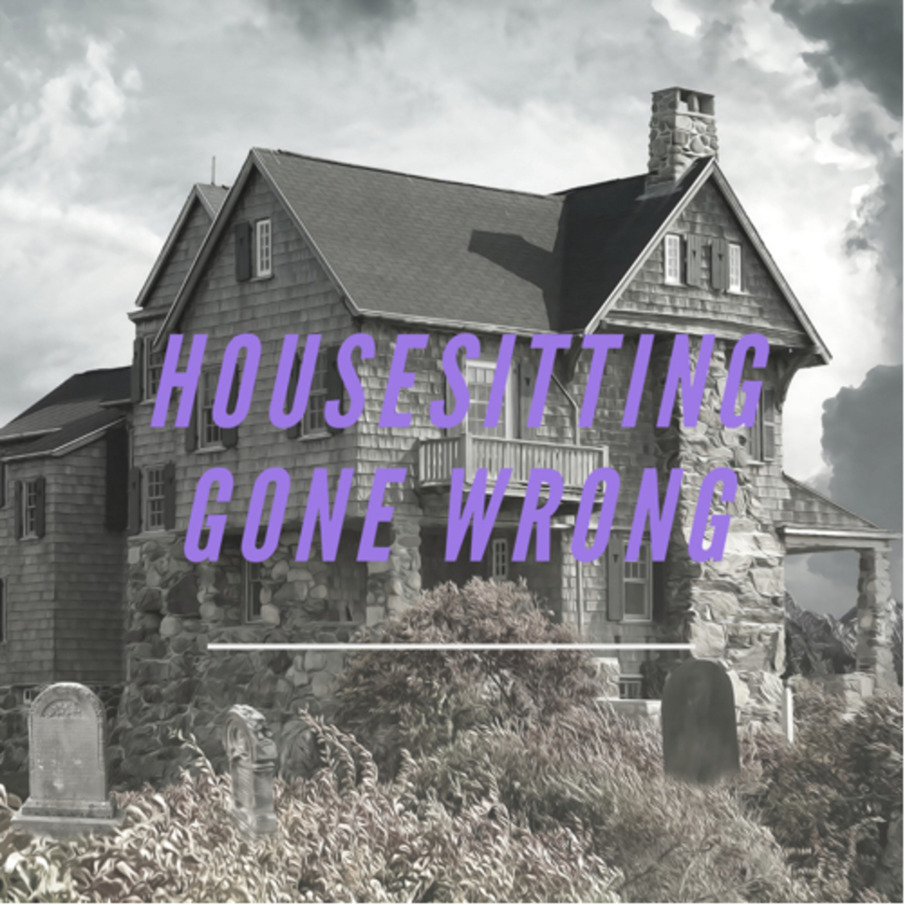 Housesitting Gone Wrong episode artwork
