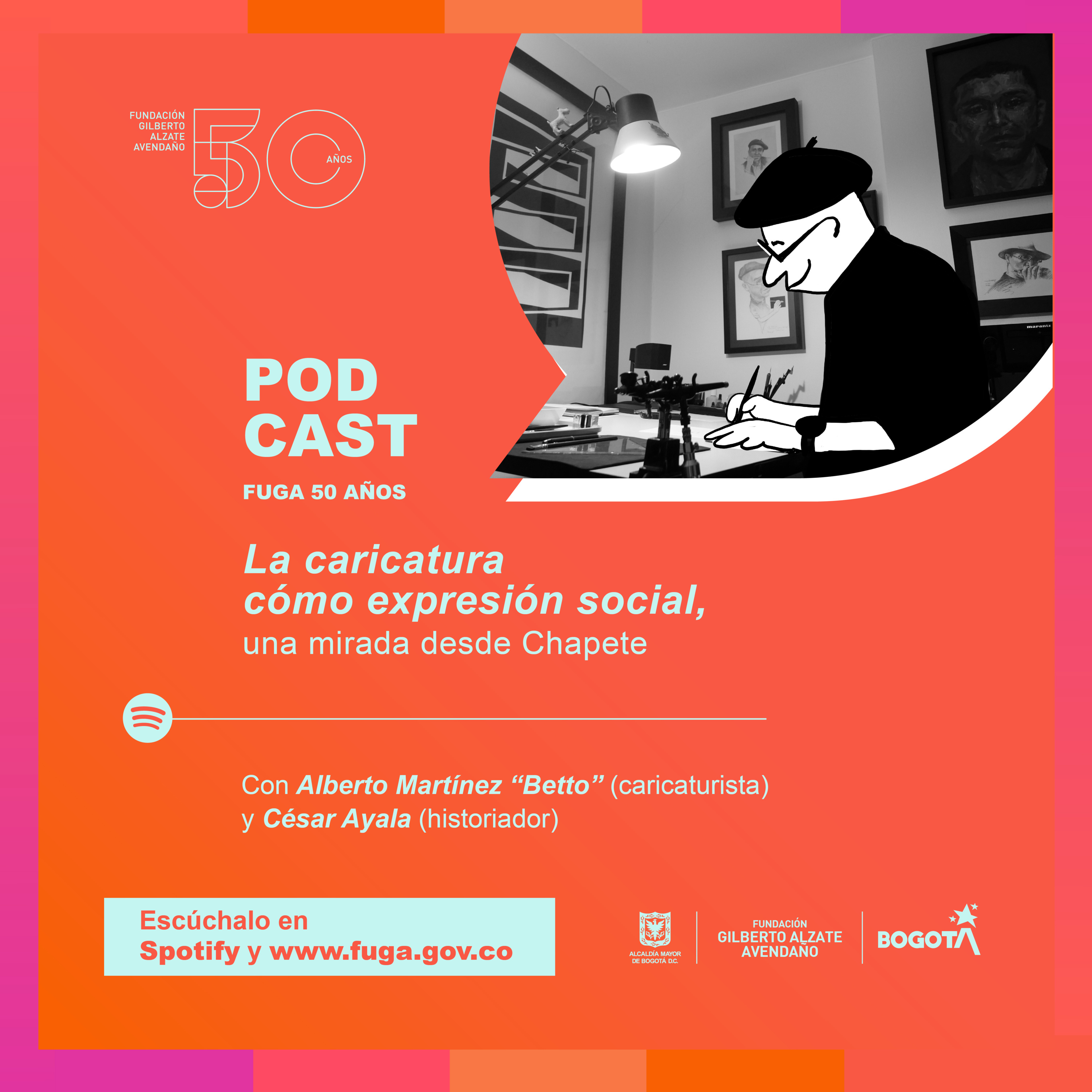Podcast Fundación Gilberto Alzate Avendaño -FUGA-