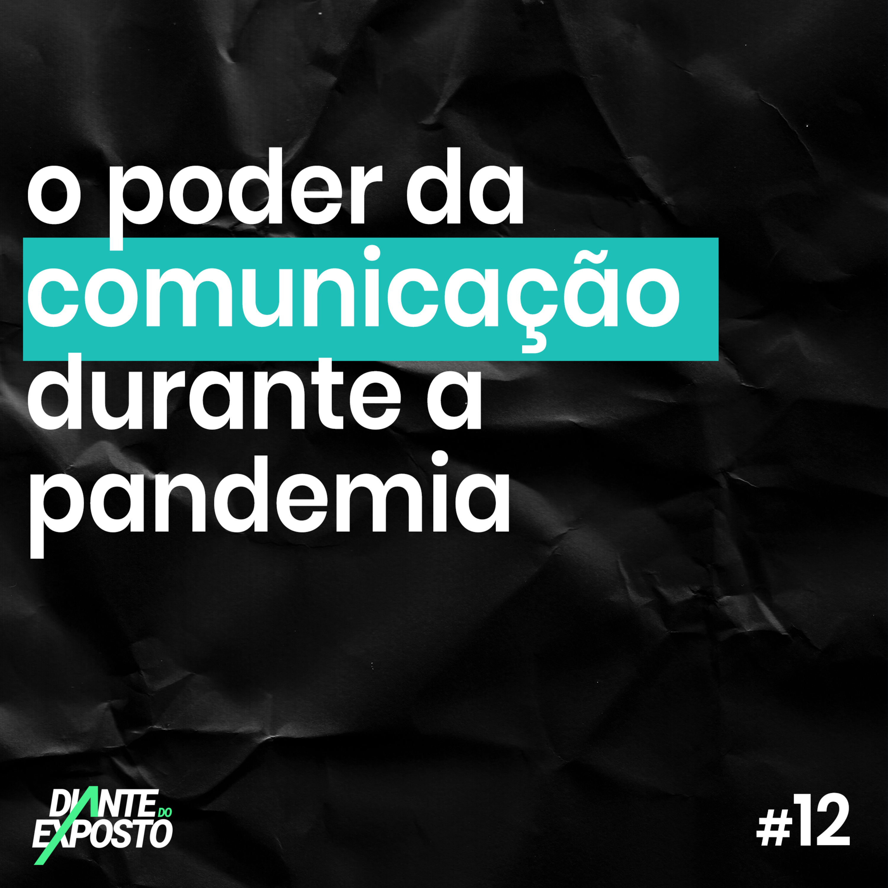 Diante do Exposto