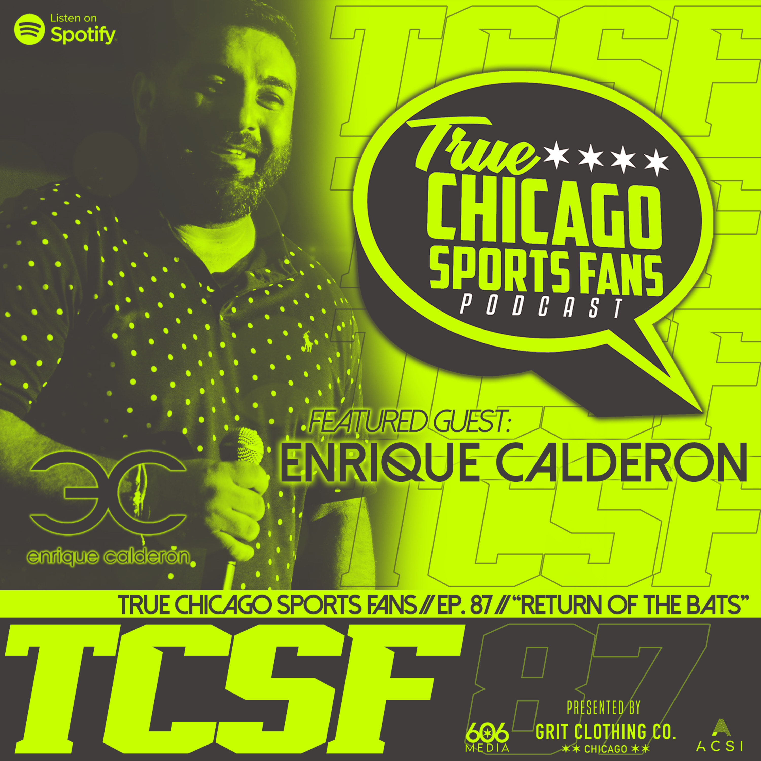 Ep.87 "Return of the Bat" feat: Enrique Calderon