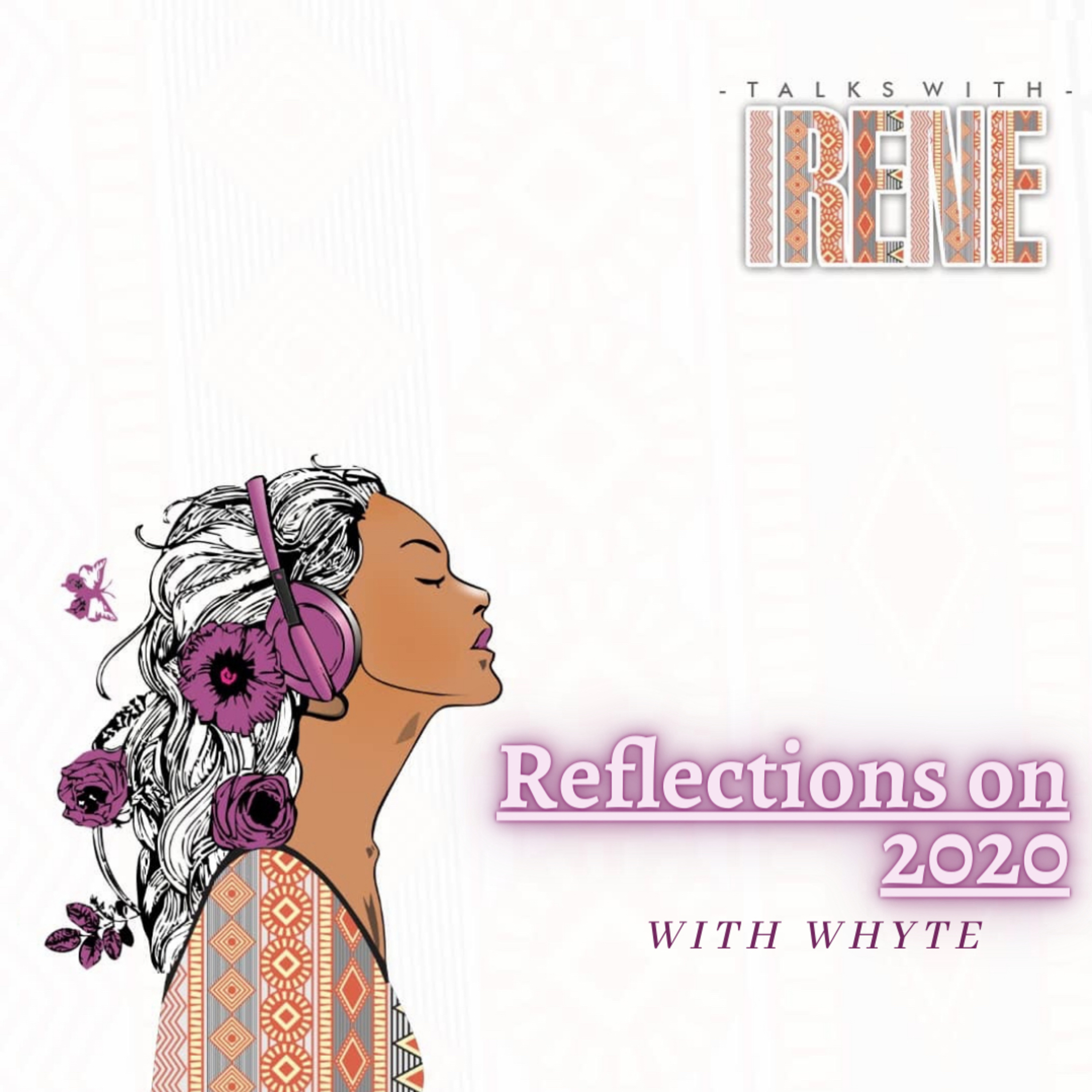 Reflections on 2020 : with Whyte  episode artwork