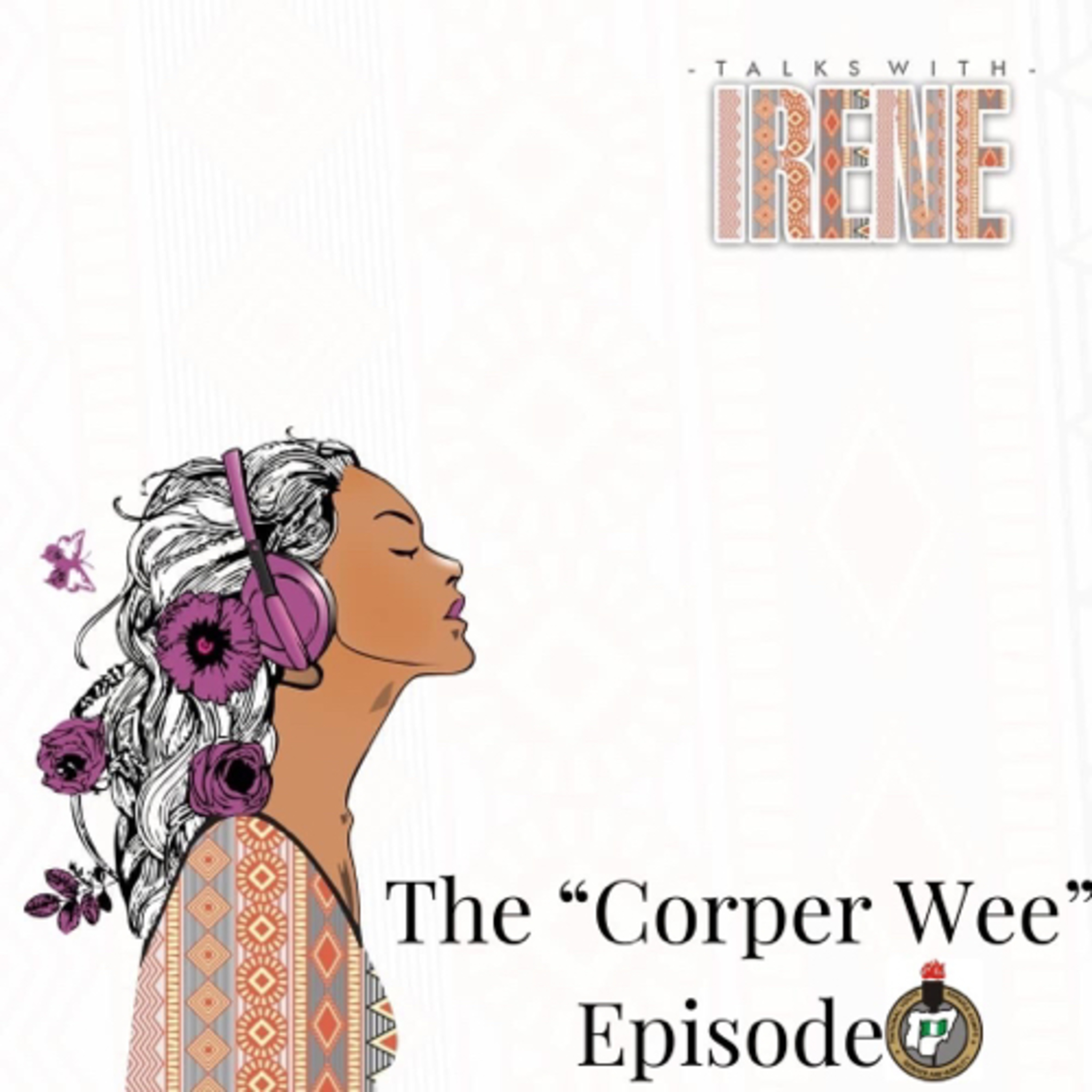 The “Corper Wee” Episode  episode artwork