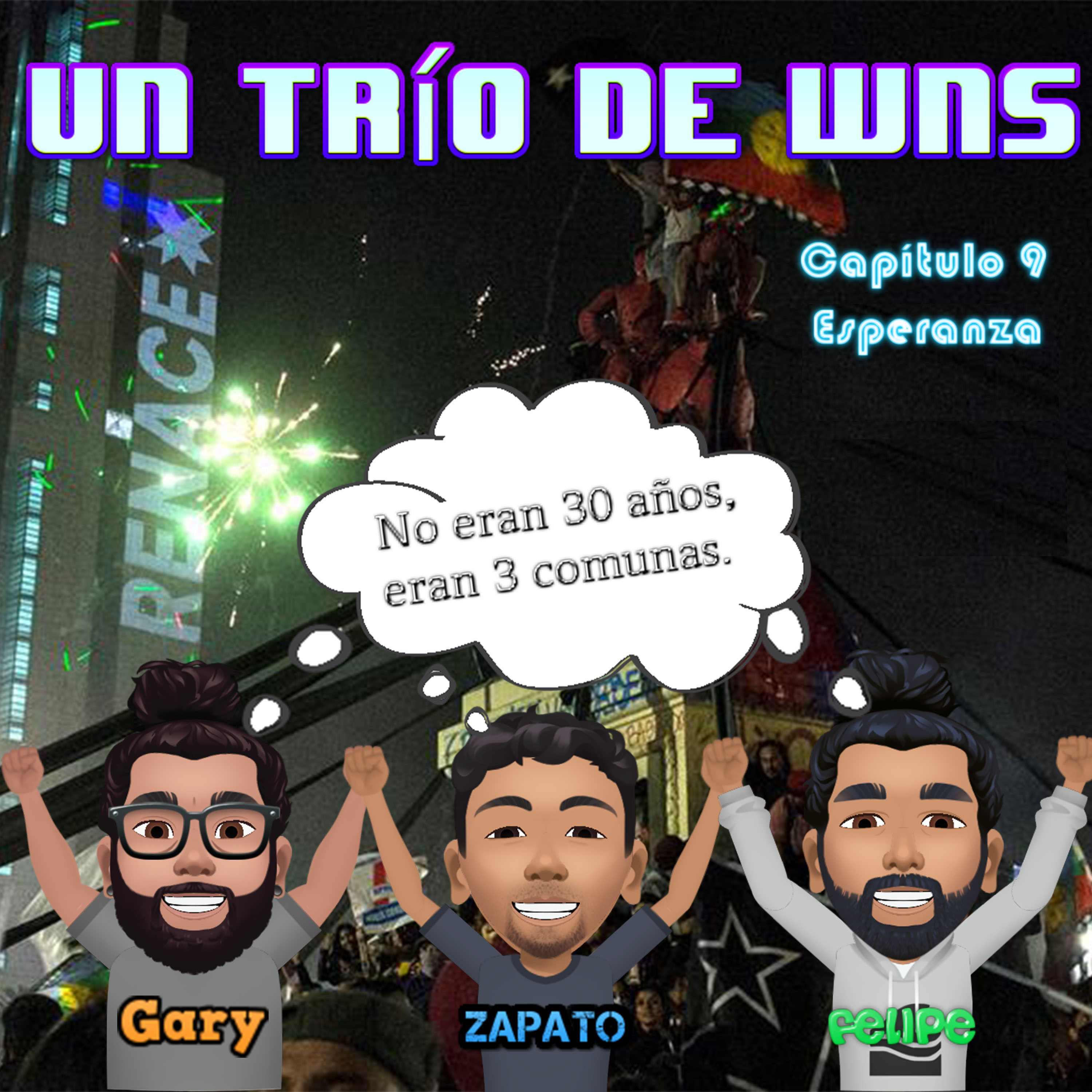 Un Trío de Wns