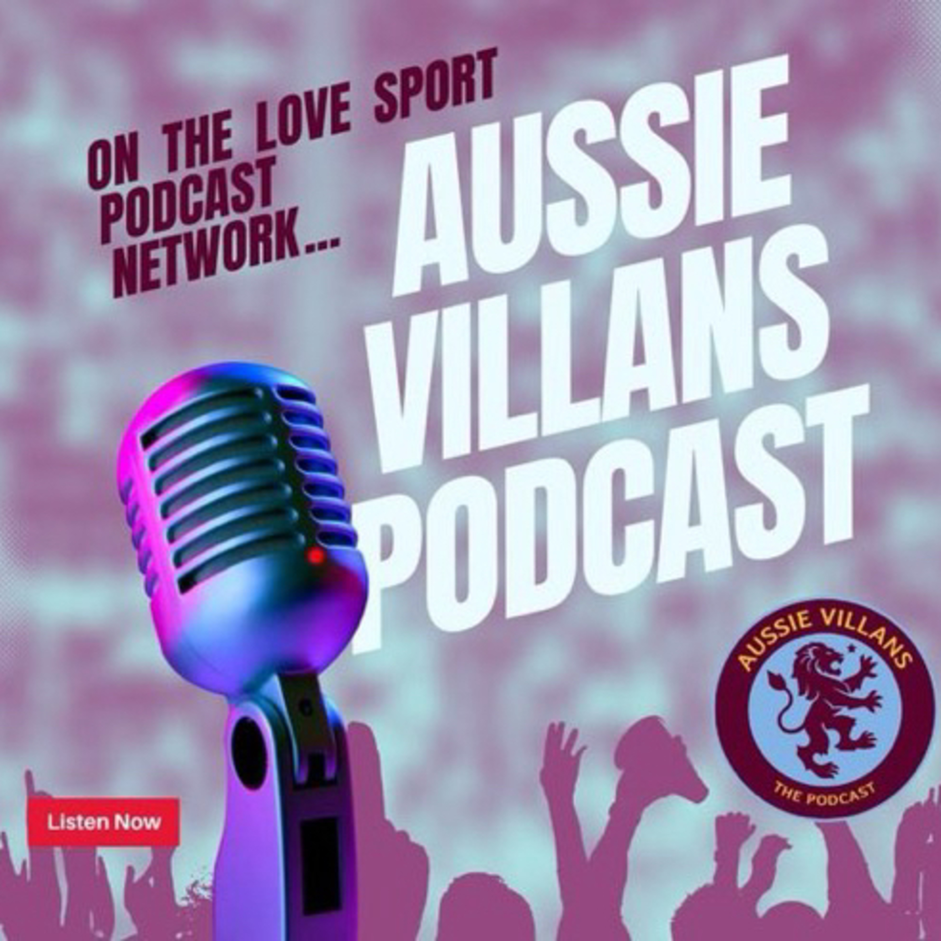 Aussie Villans podcast - Chelsea preview