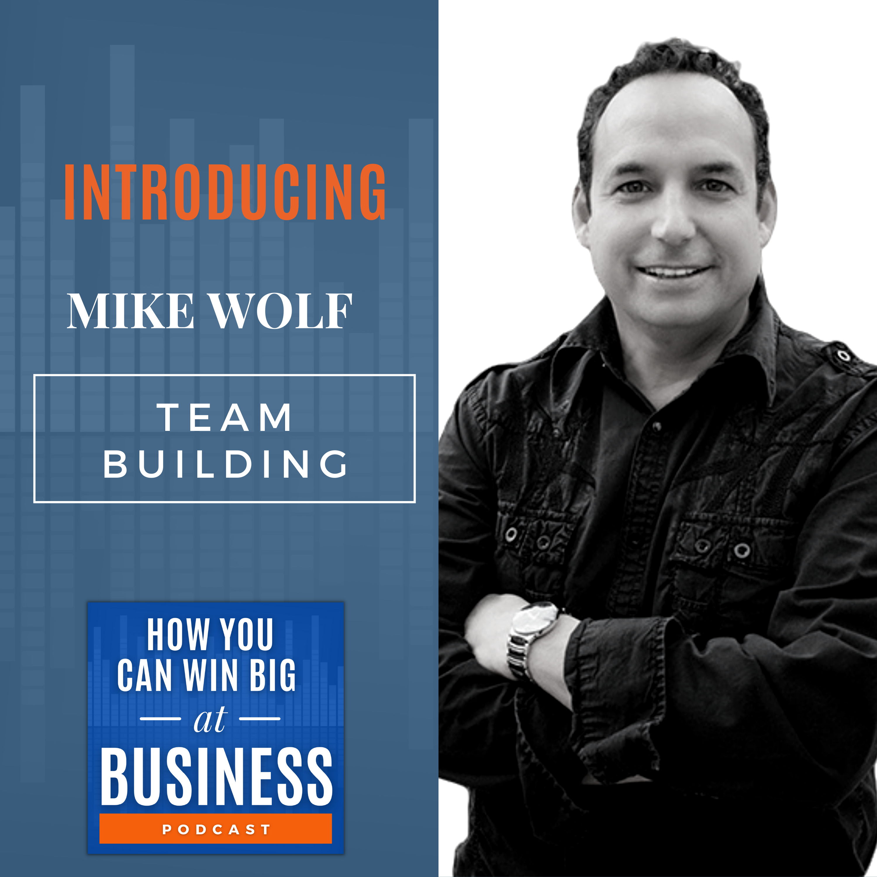 How You Can WIN BIG at Business
