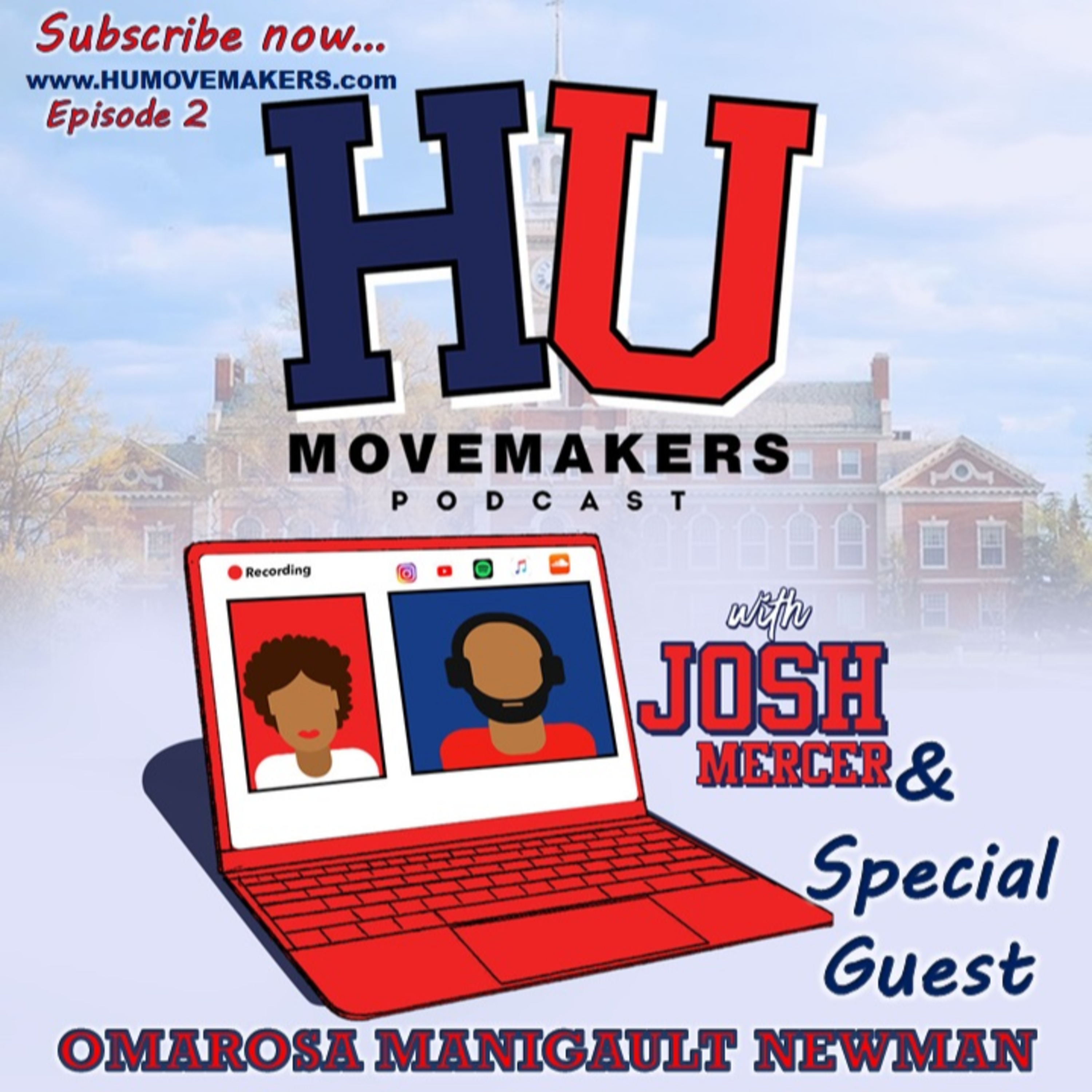 The Howard Alumni Movemakers Podcast hosted by Joshua Mercer