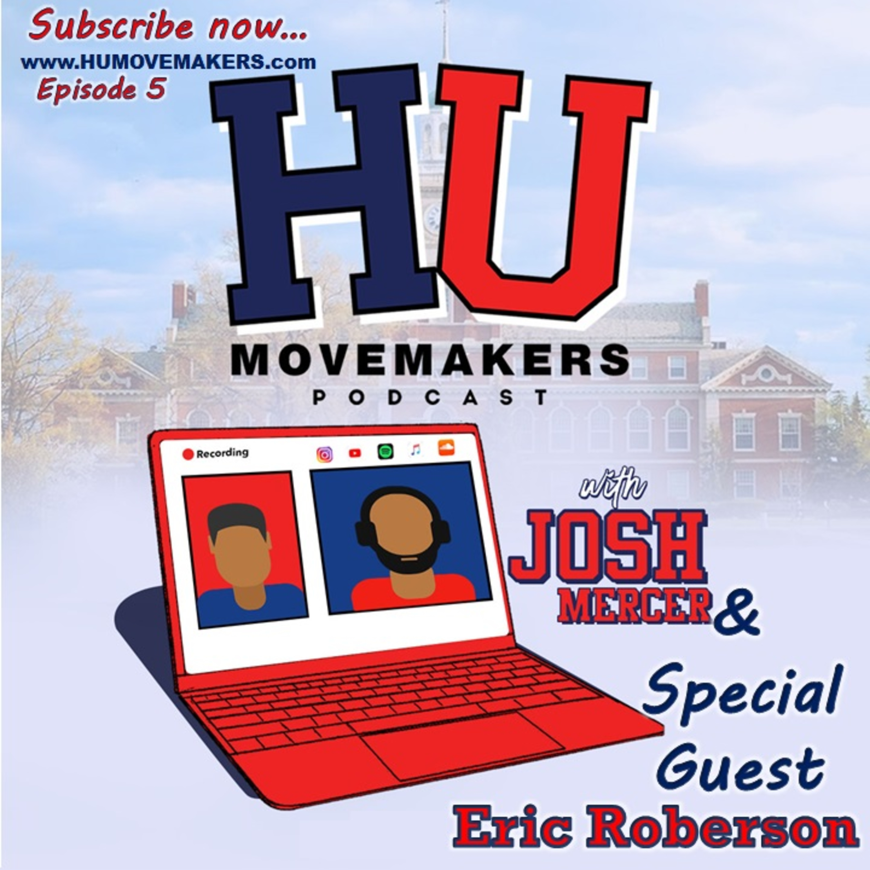 The Howard Alumni Movemakers Podcast hosted by Joshua Mercer