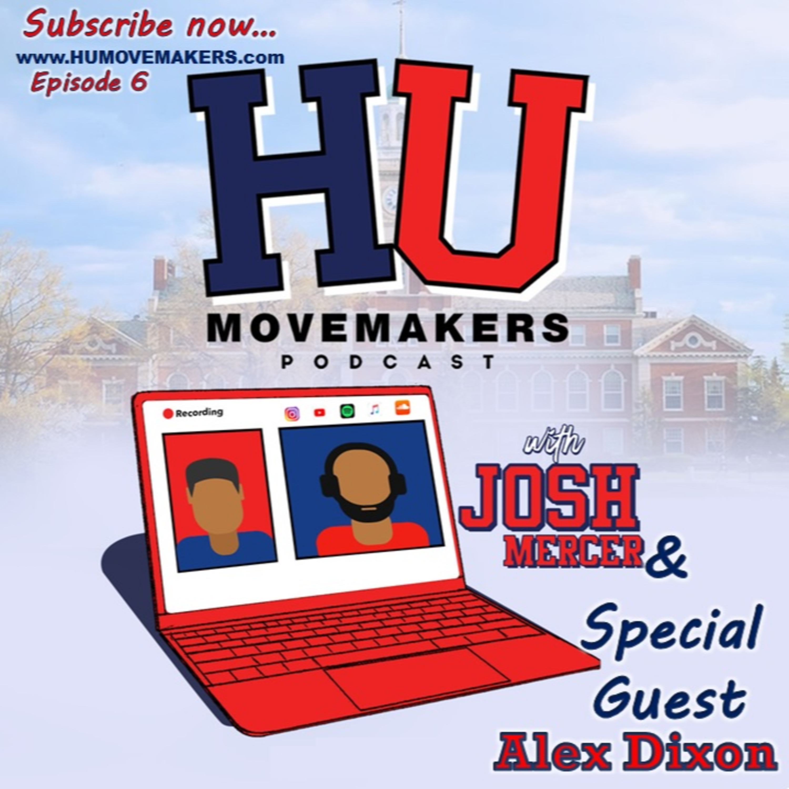 The Howard Alumni Movemakers Podcast hosted by Joshua Mercer