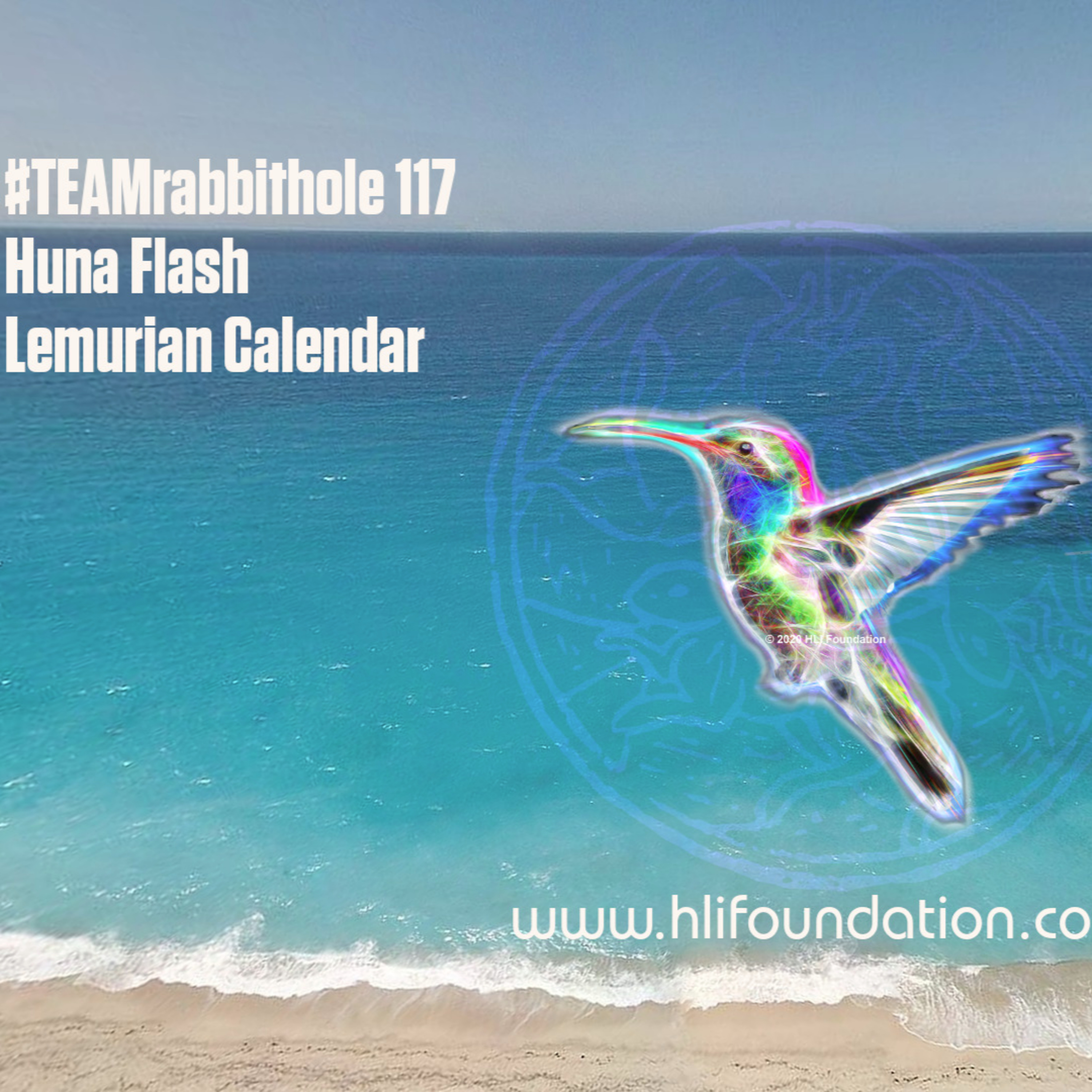 #TEAMrabbithole 124 | Huna Flash - The Lemurian Calendar episode artwork