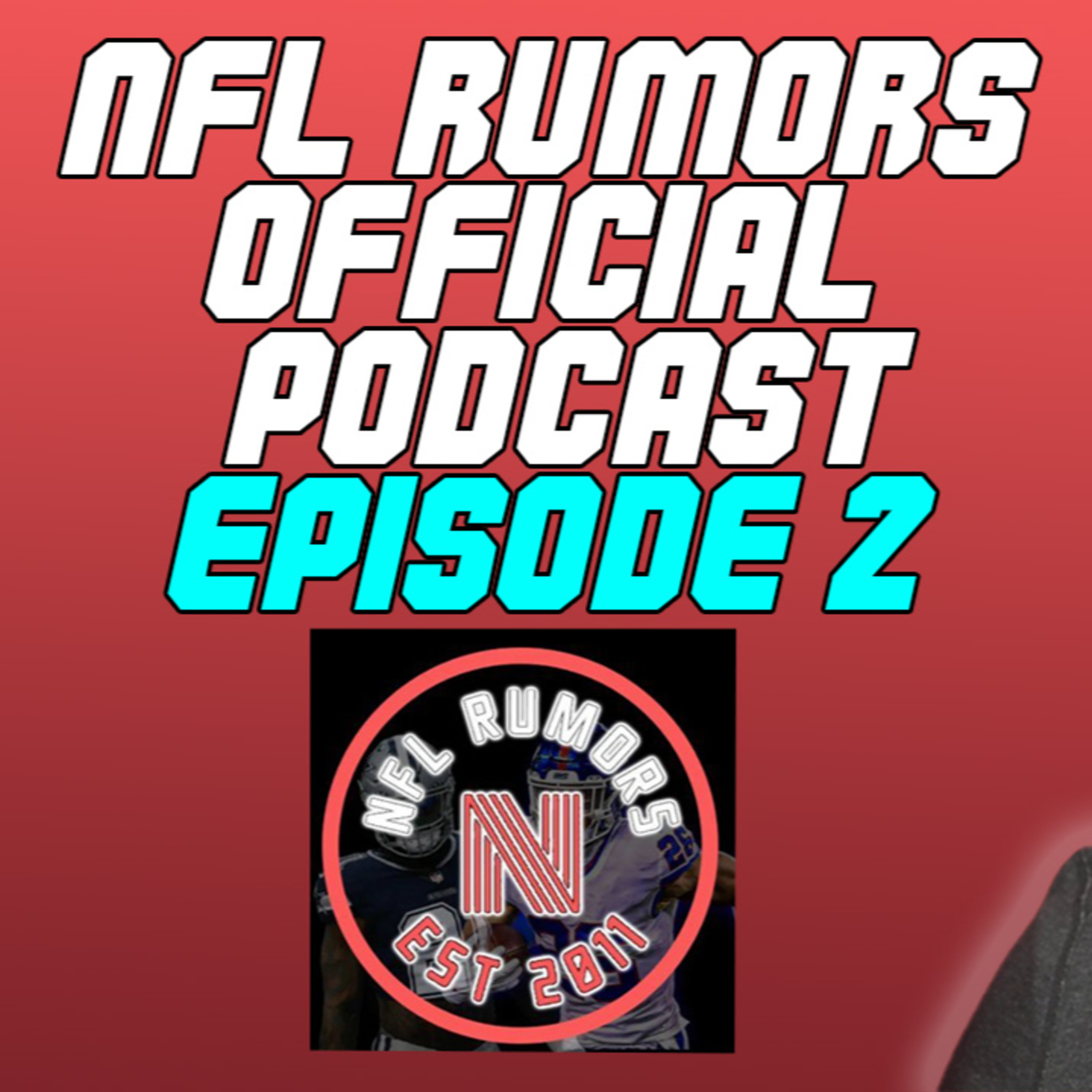 NFL Rumors Podcast