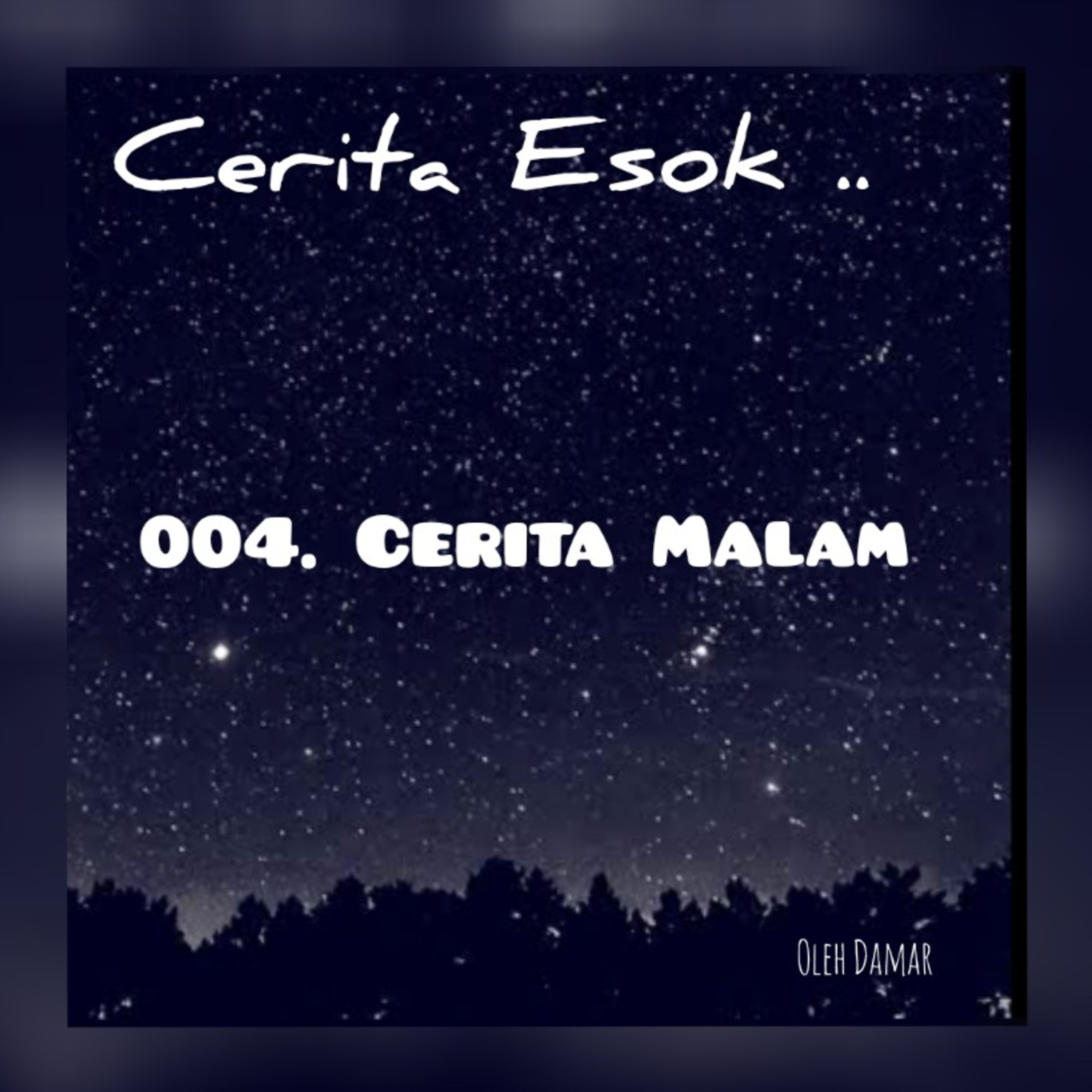 004. Cerita malam episode artwork