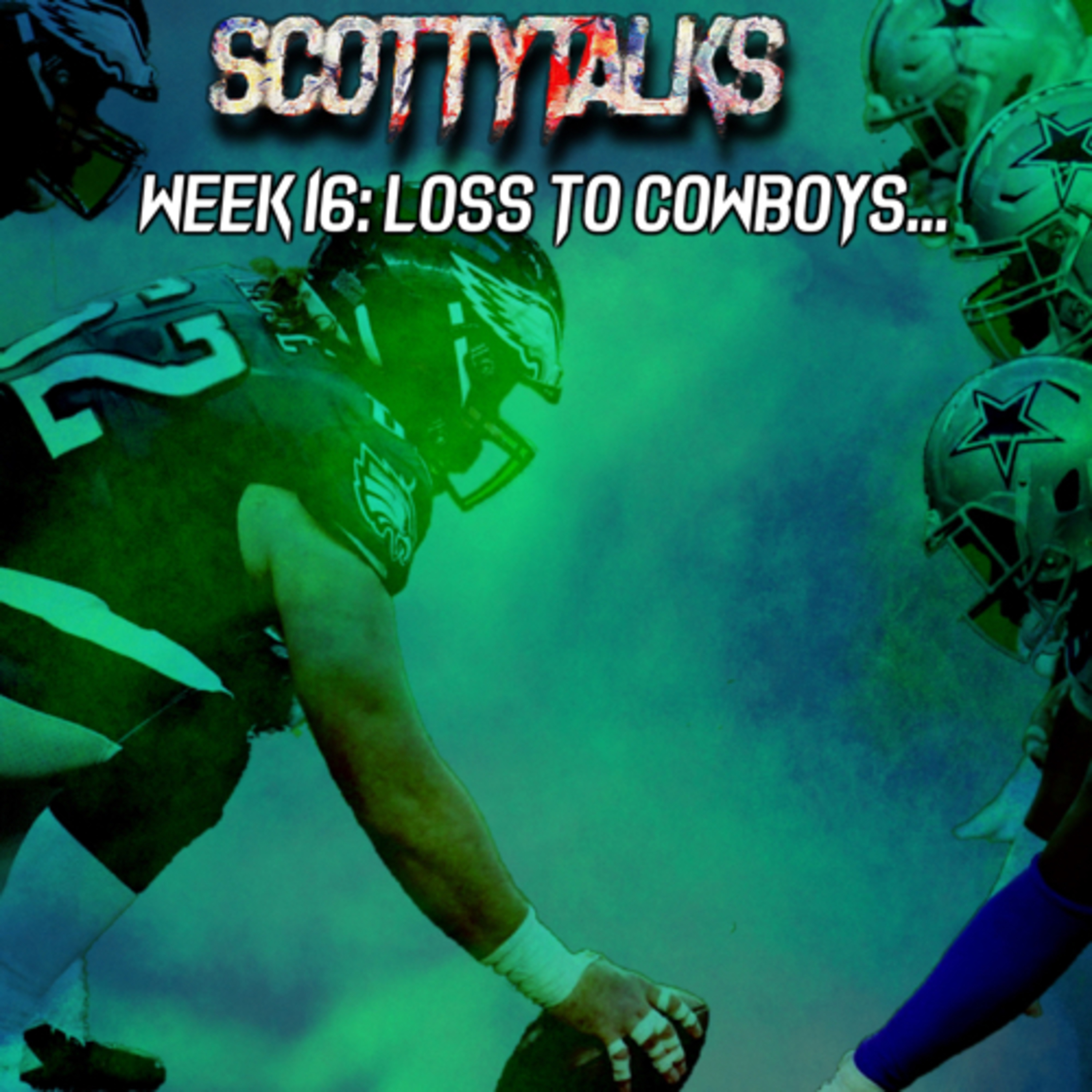 Week 16 Recap: Eagles Fall To Cowboys 37-17, Eliminated from Playoff Chase episode artwork