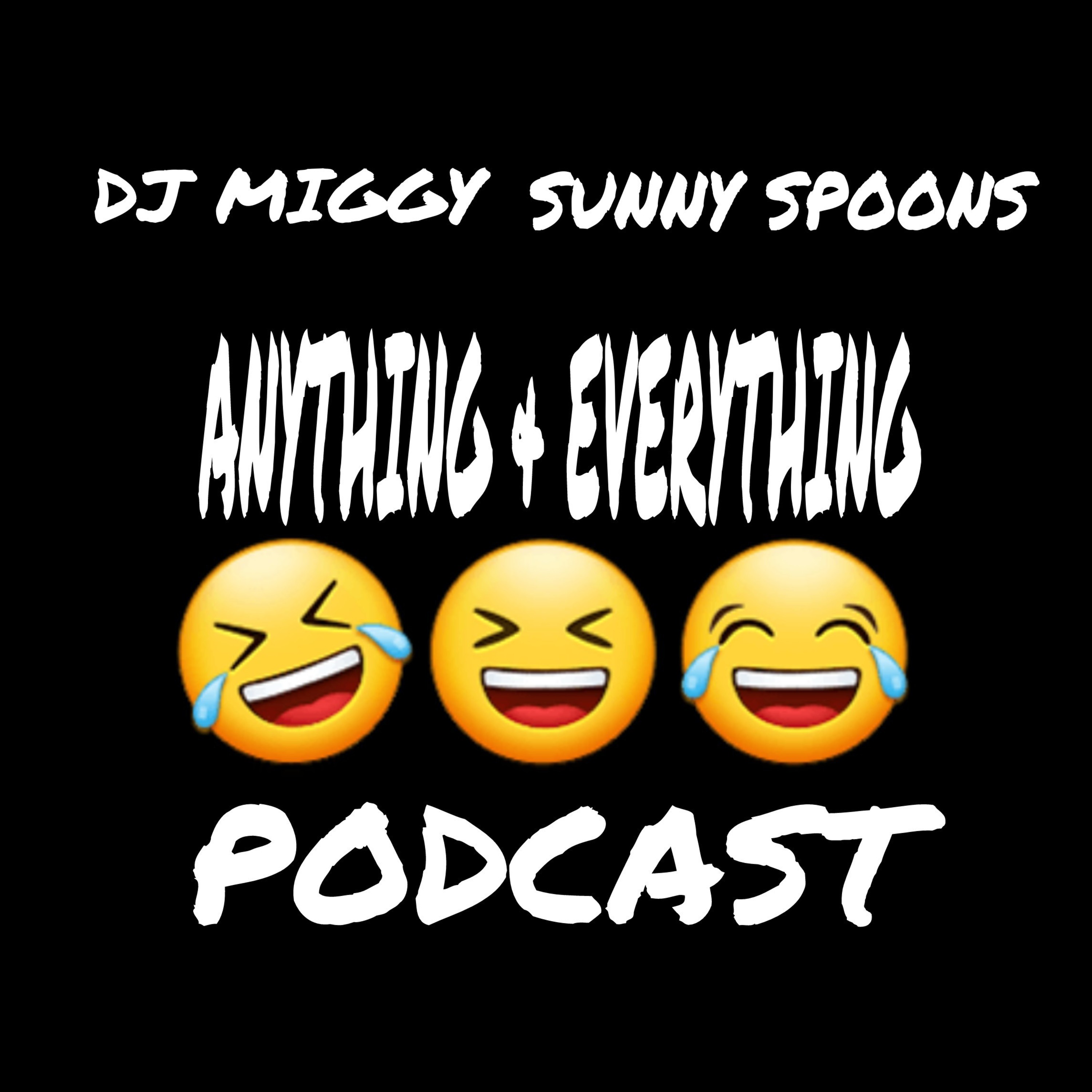 Anything & Everything Podcast