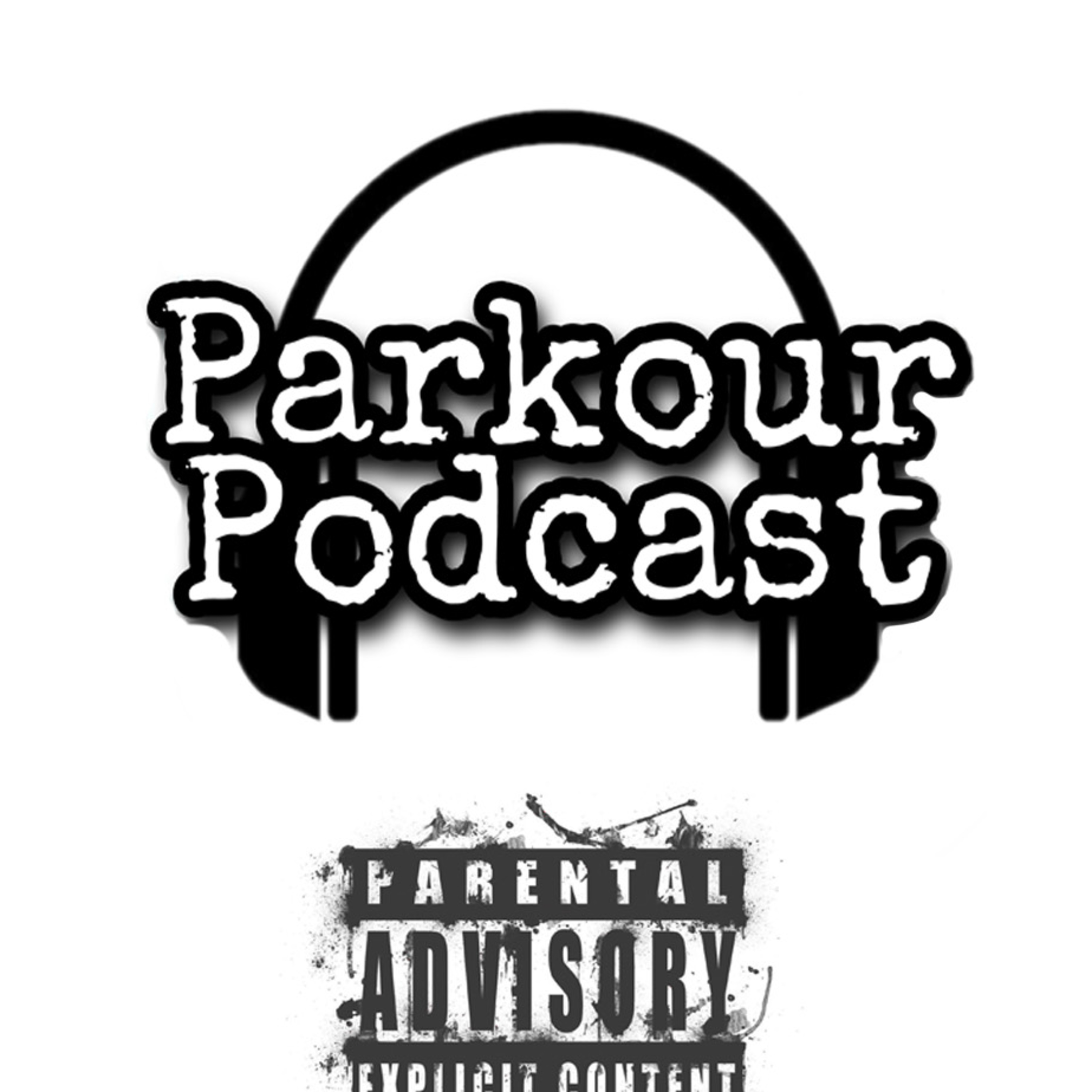 Parkour - Podcast