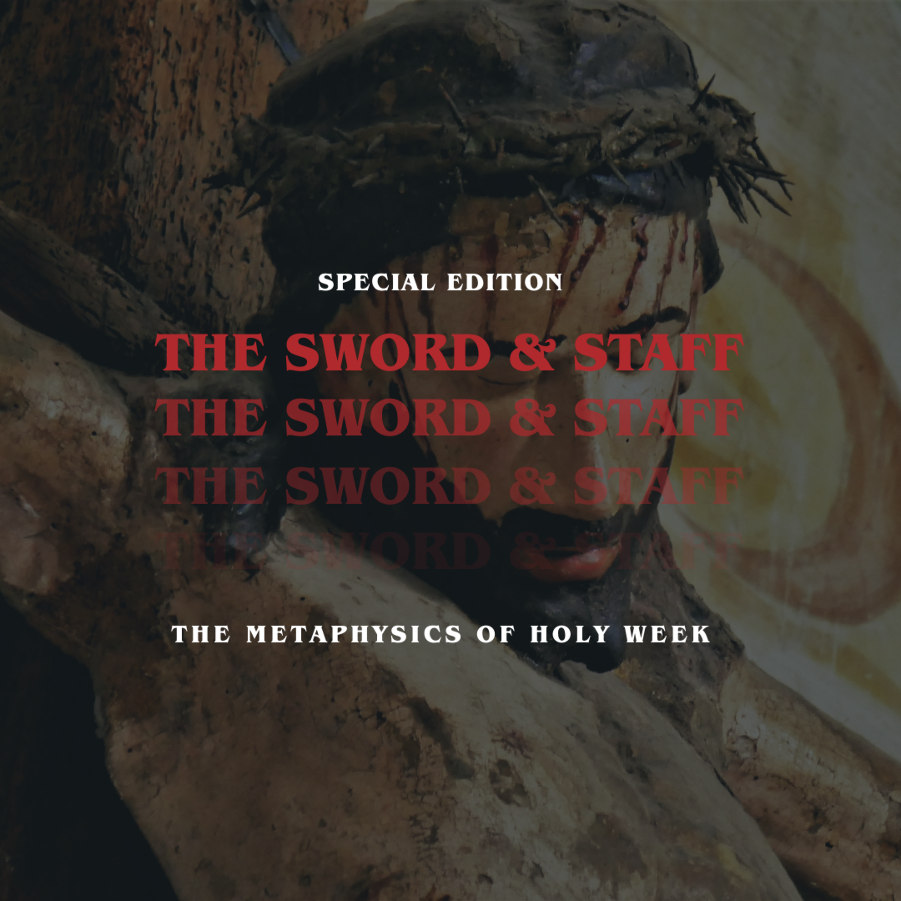 The Metaphysics of Holy Week  episode artwork