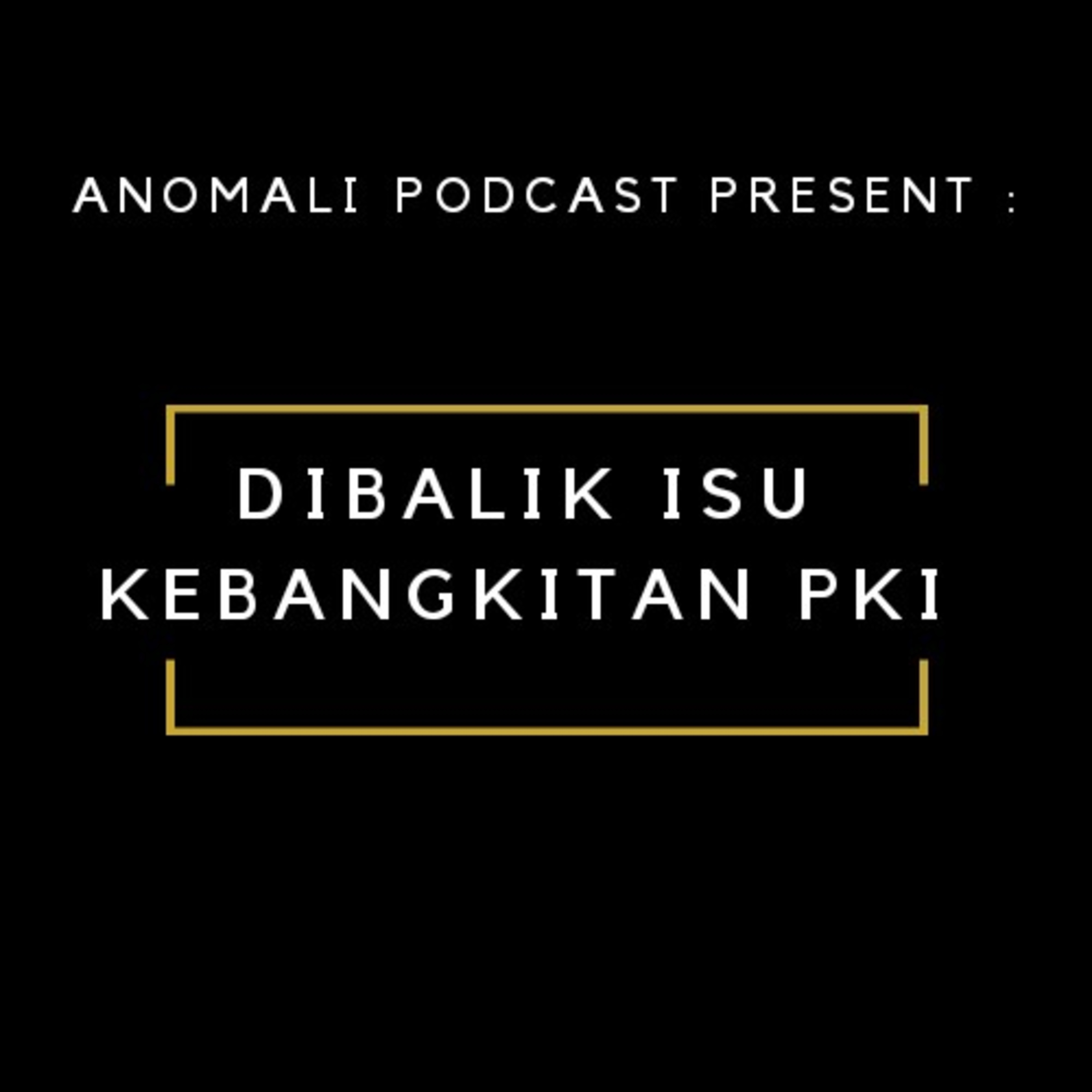 Anomali Podcast