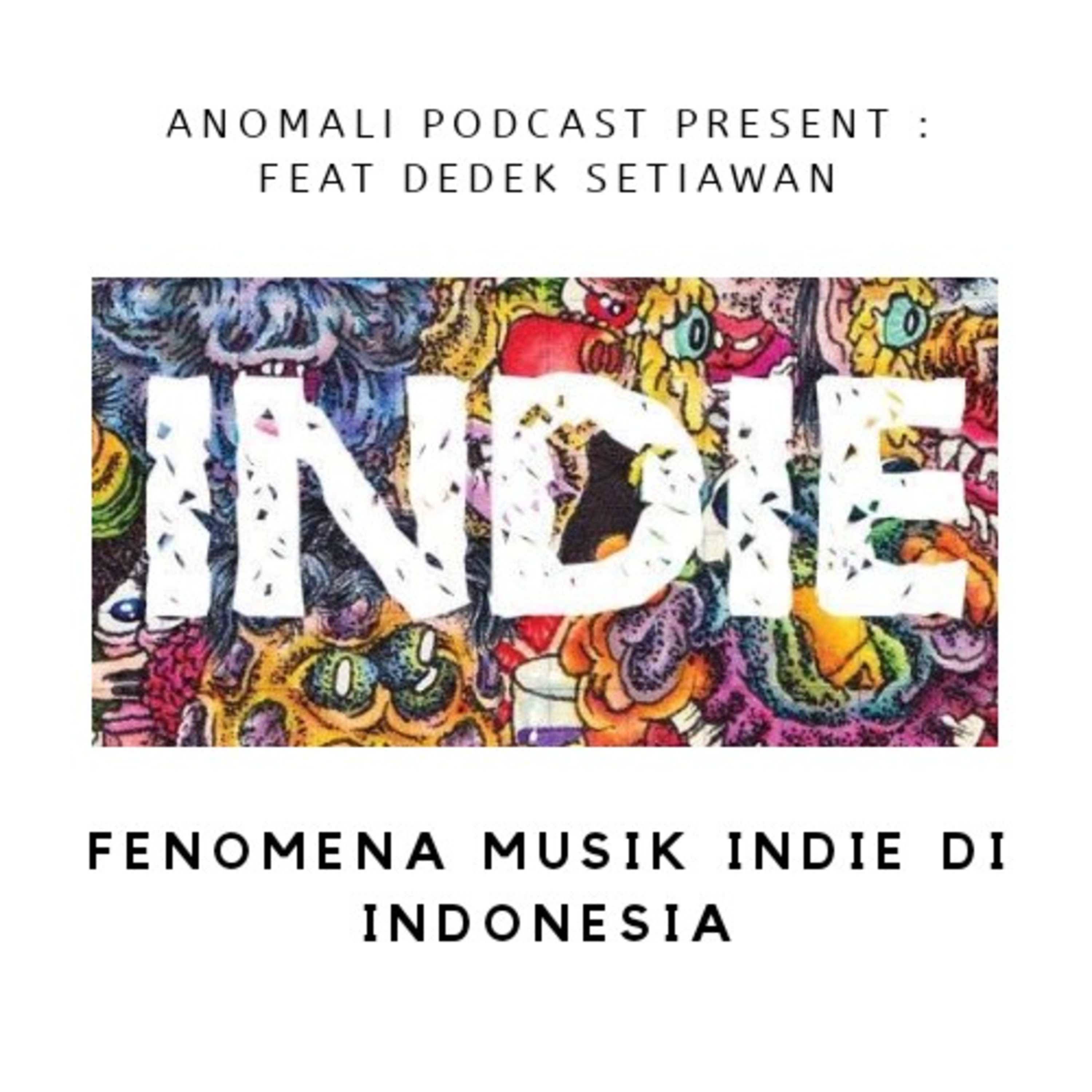 Anomali Podcast