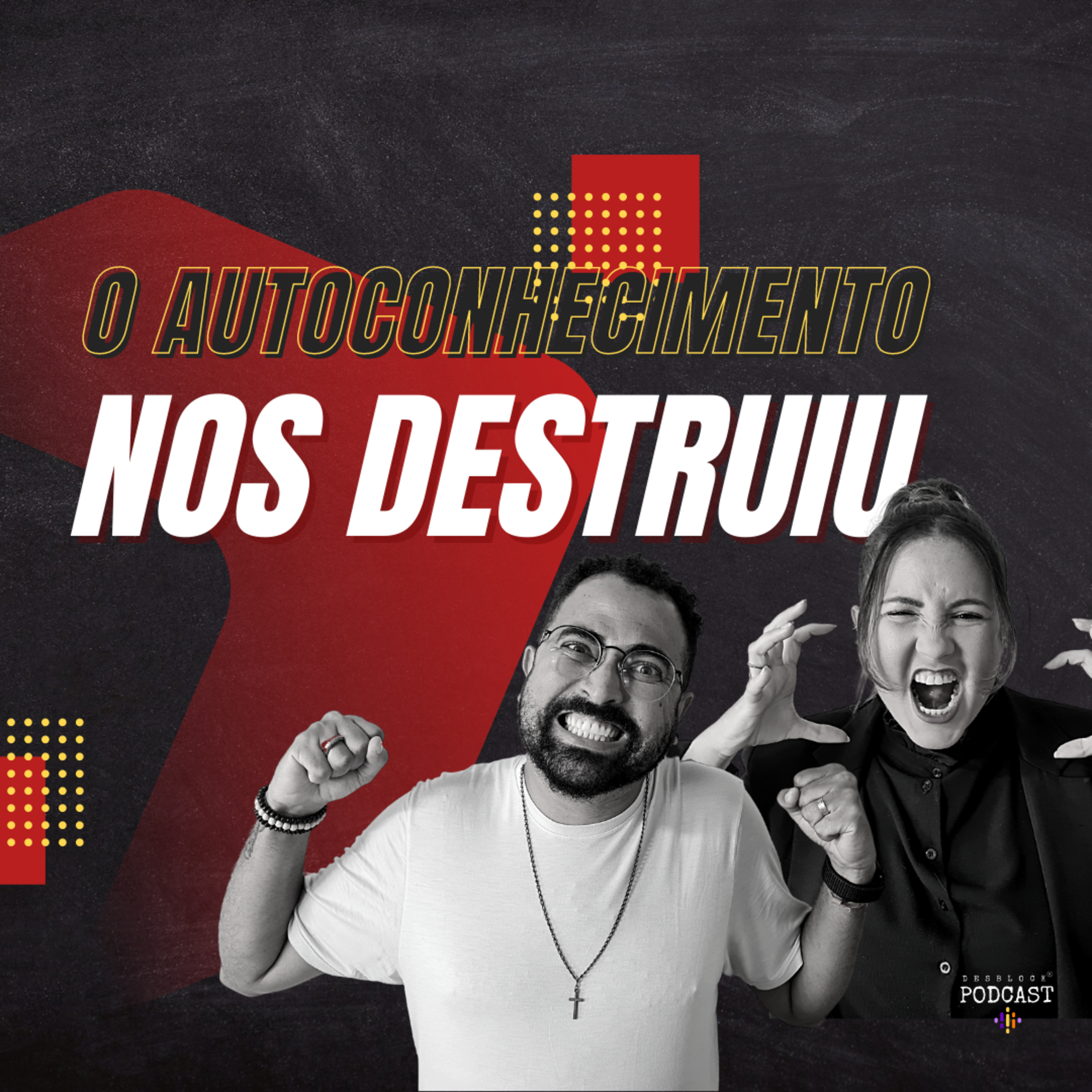 DESBLOCK PODCAST